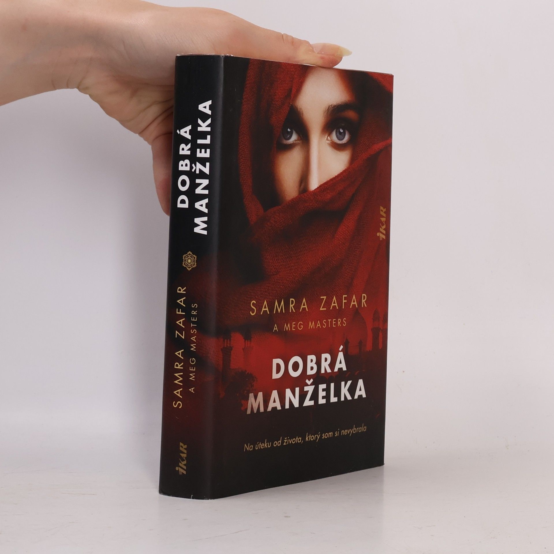 Samra Zafar Dobrá manželka