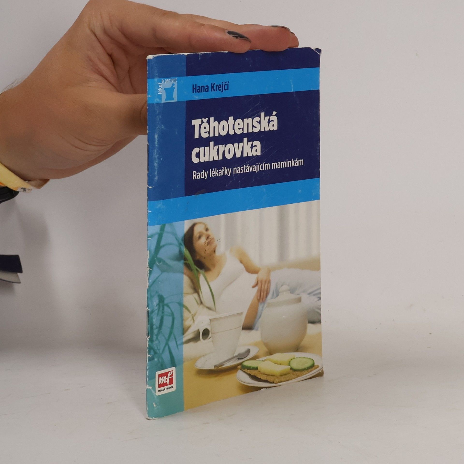 Hana Krejčí Těhotenská cukrovka – rady lékařky nastávajícím maminkám