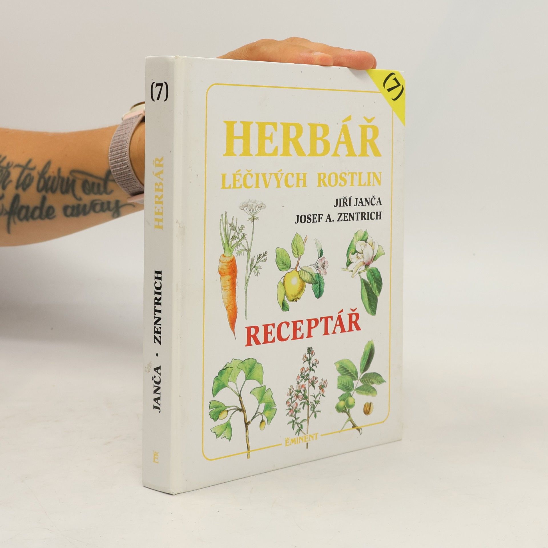 Jiří Janča Herbář léčivých rostlin 7. Receptář