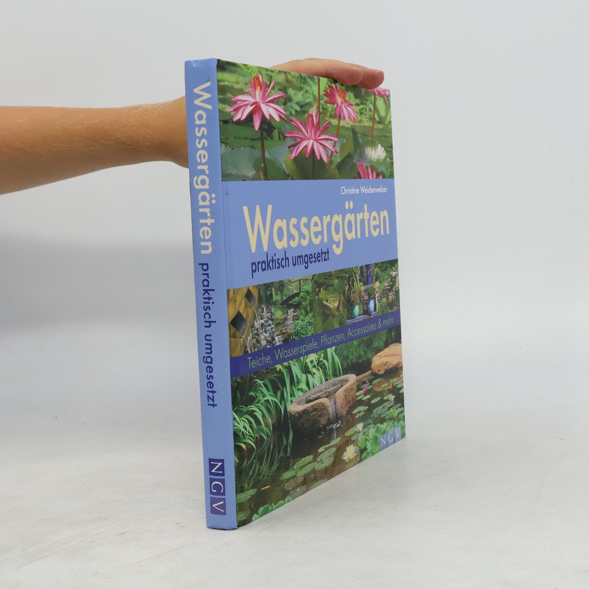 Christine Weidenweber Wassergärten praktisch umgesetzt