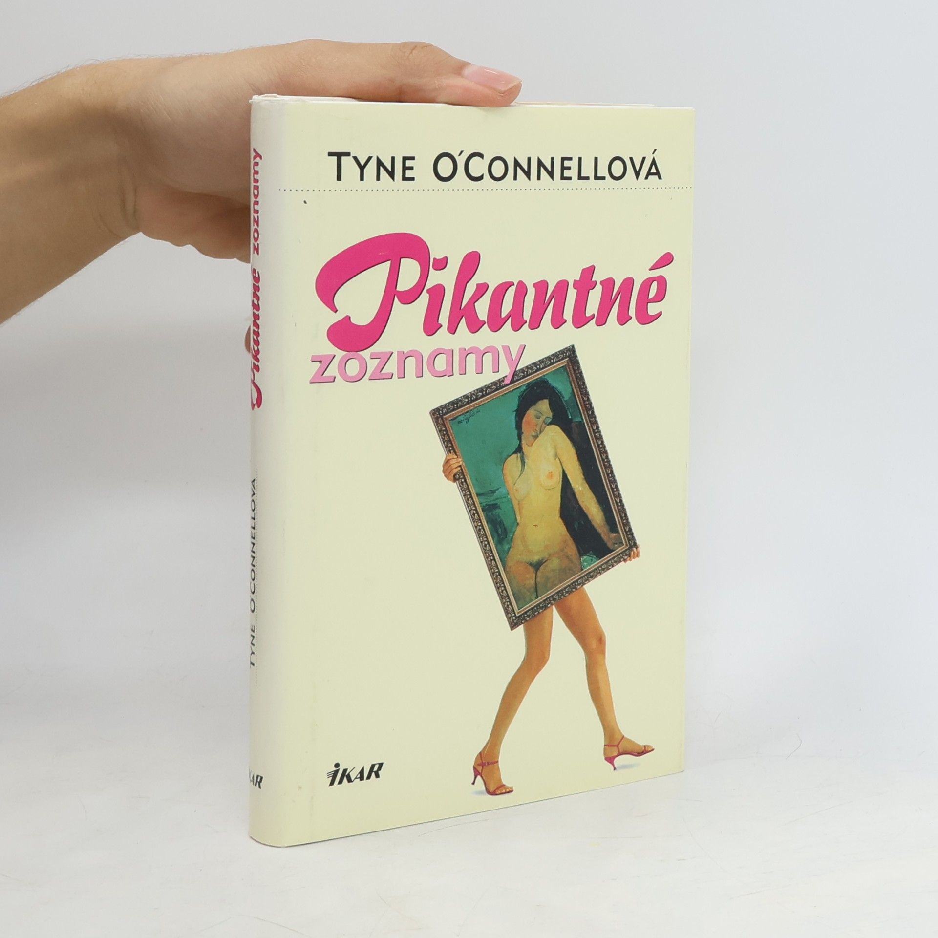 Tyne O. Conell Pikantné zoznamy