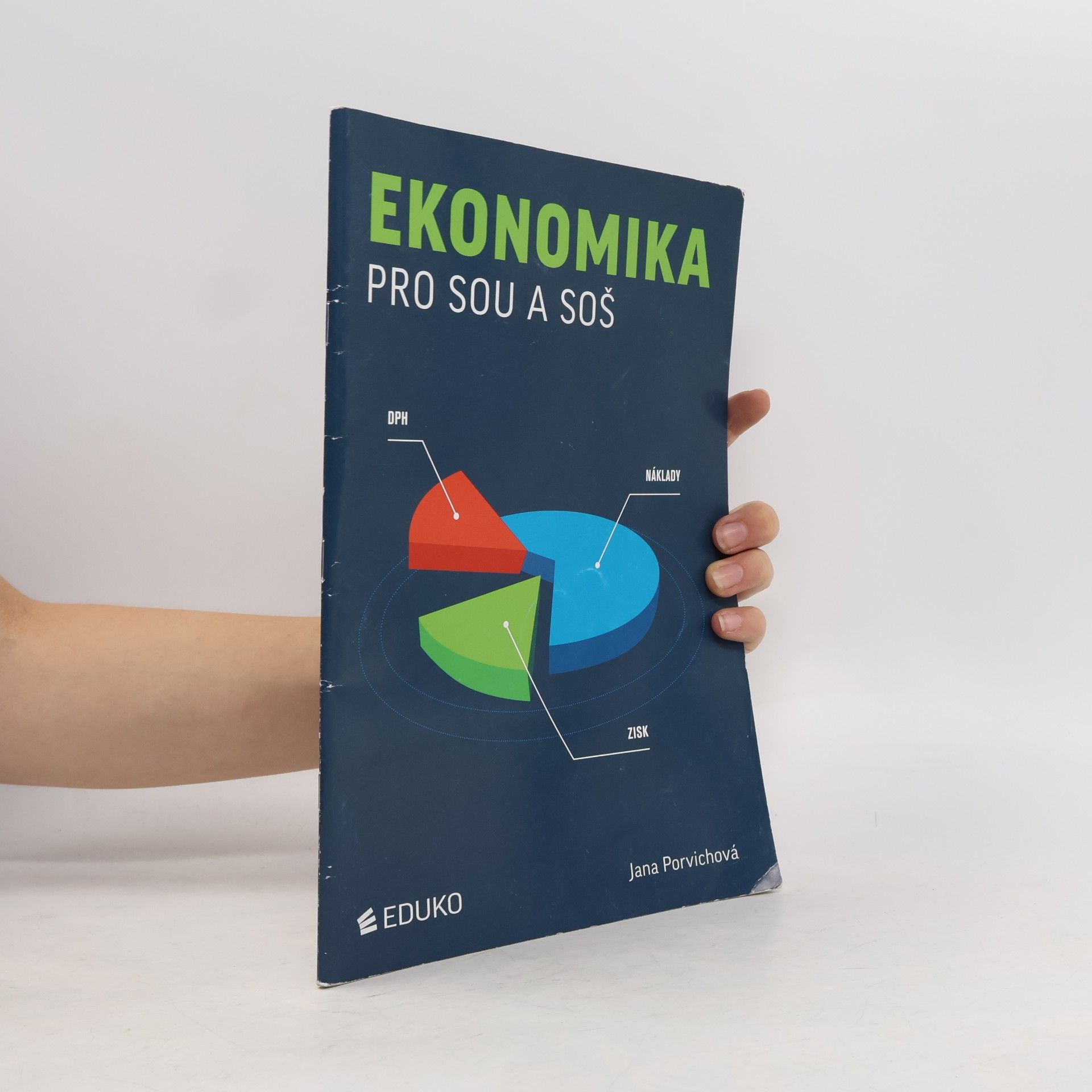 Jana Porvichová Ekonomika pro SOU a SOŠ
