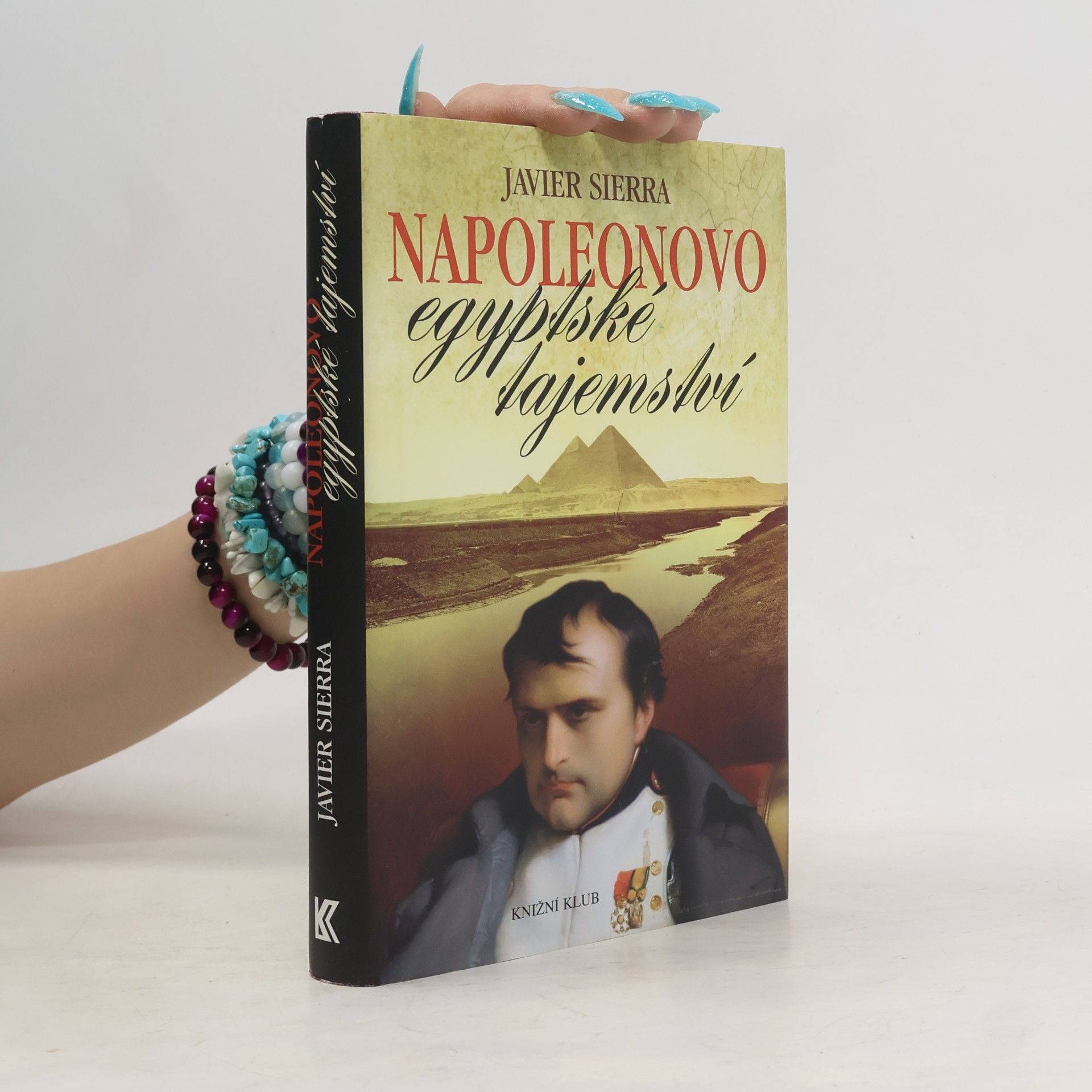 Javier Sierra Napoleonovo egyptské tajemství