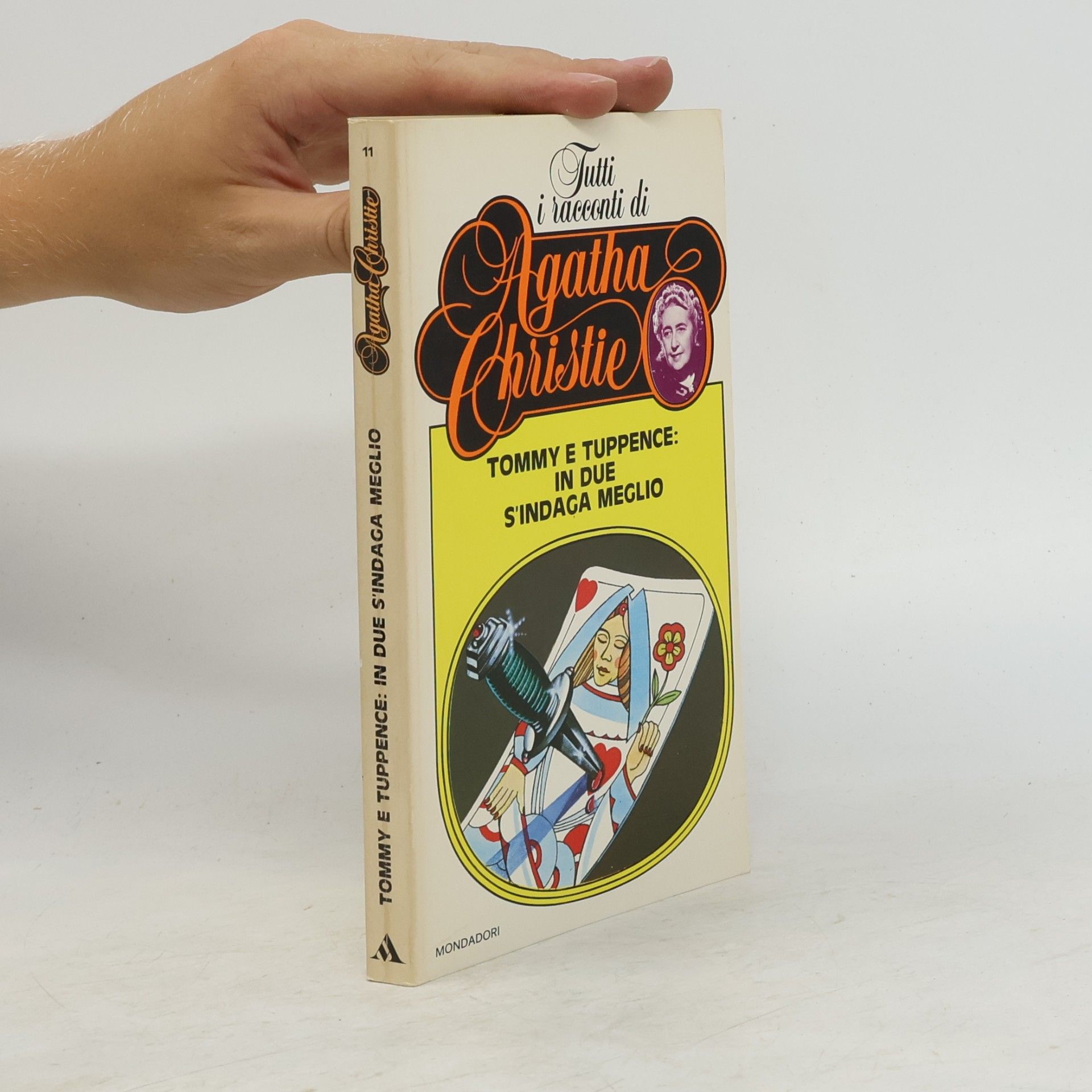 Agatha Christie Tutti i racconti di Agatha Christie 11. Tommy e tuppence. In due s'indaga meglio