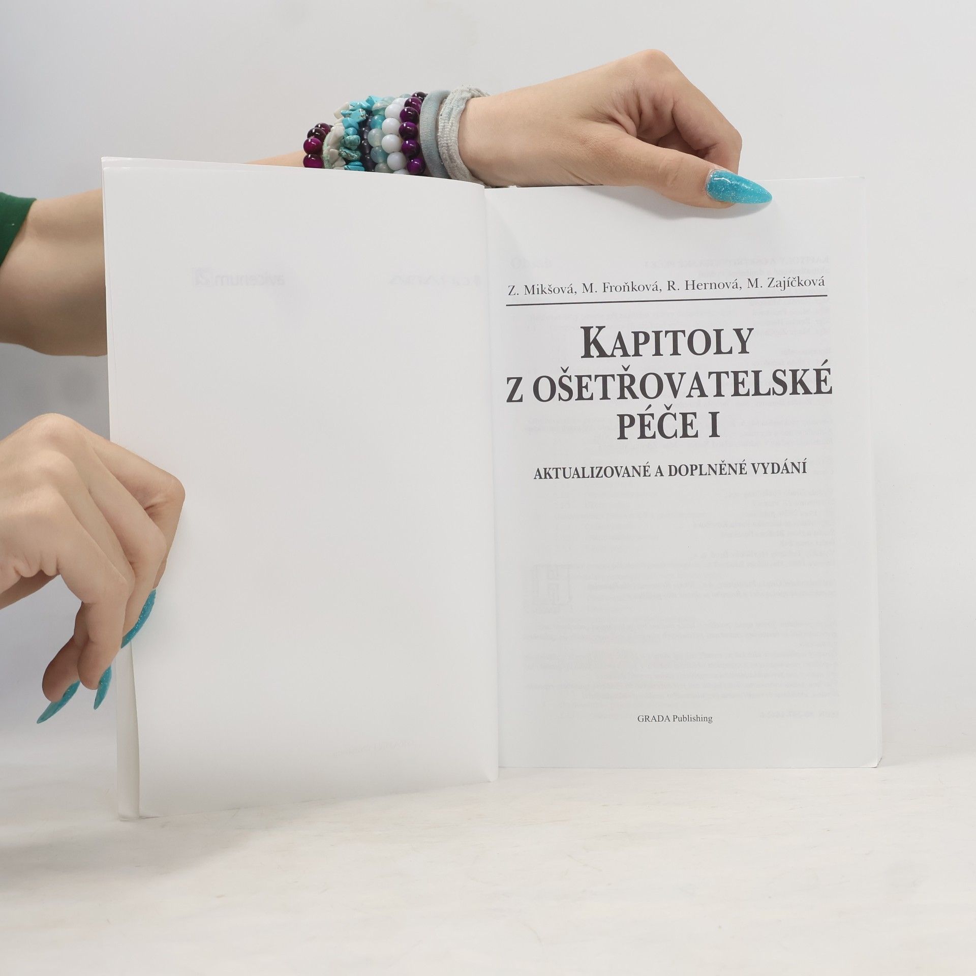 Zdeňka Mikšová Kapitoly z ošetřovatelské péče I.