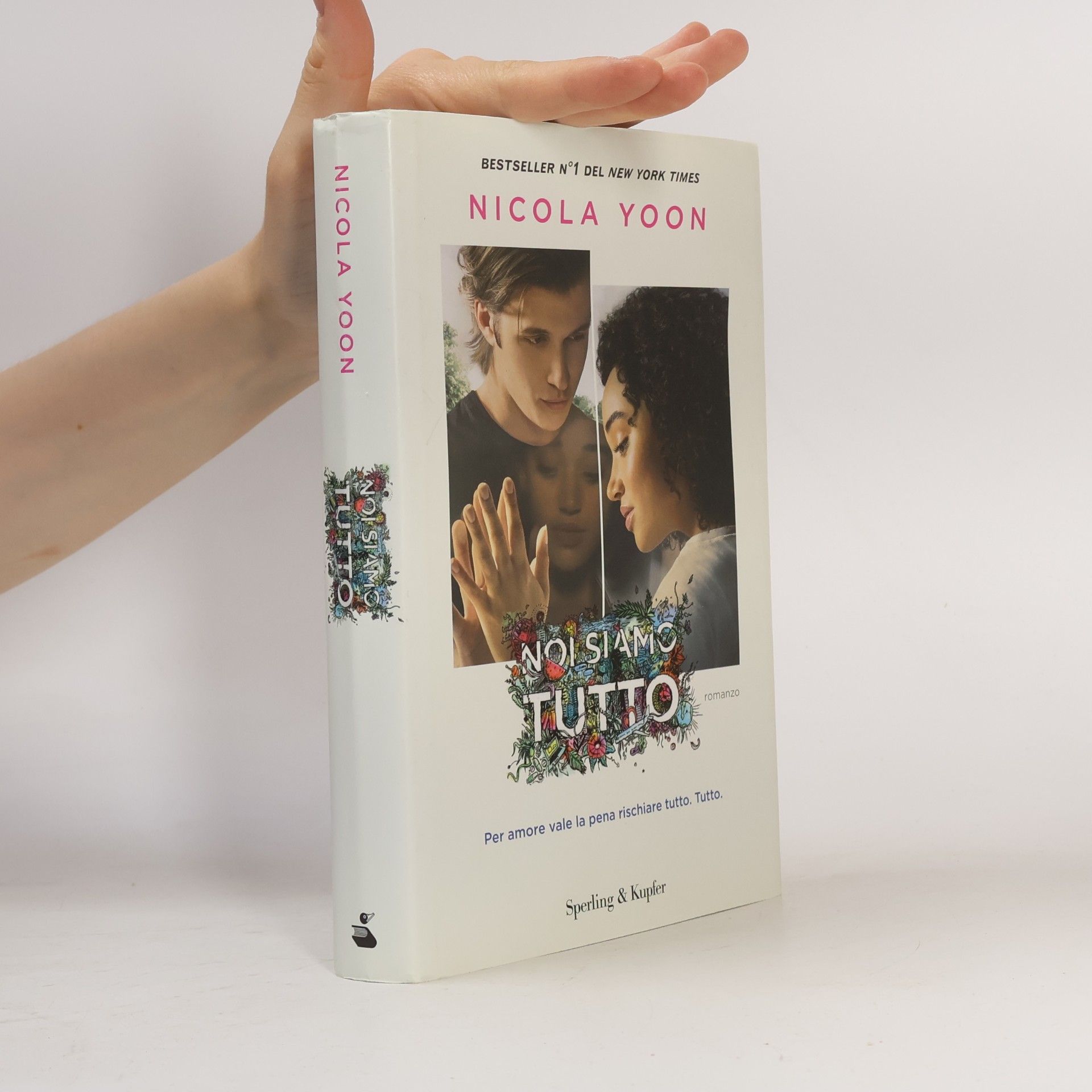 Nicola Yoon Noi siamo tutto