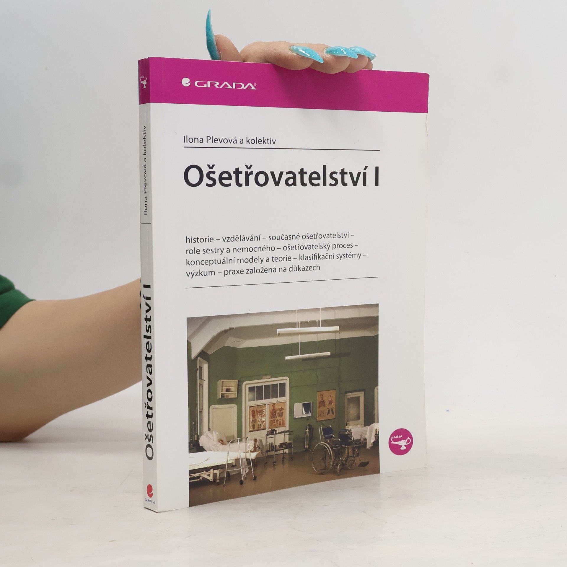 Ilona Plevová Ošetřovatelství I