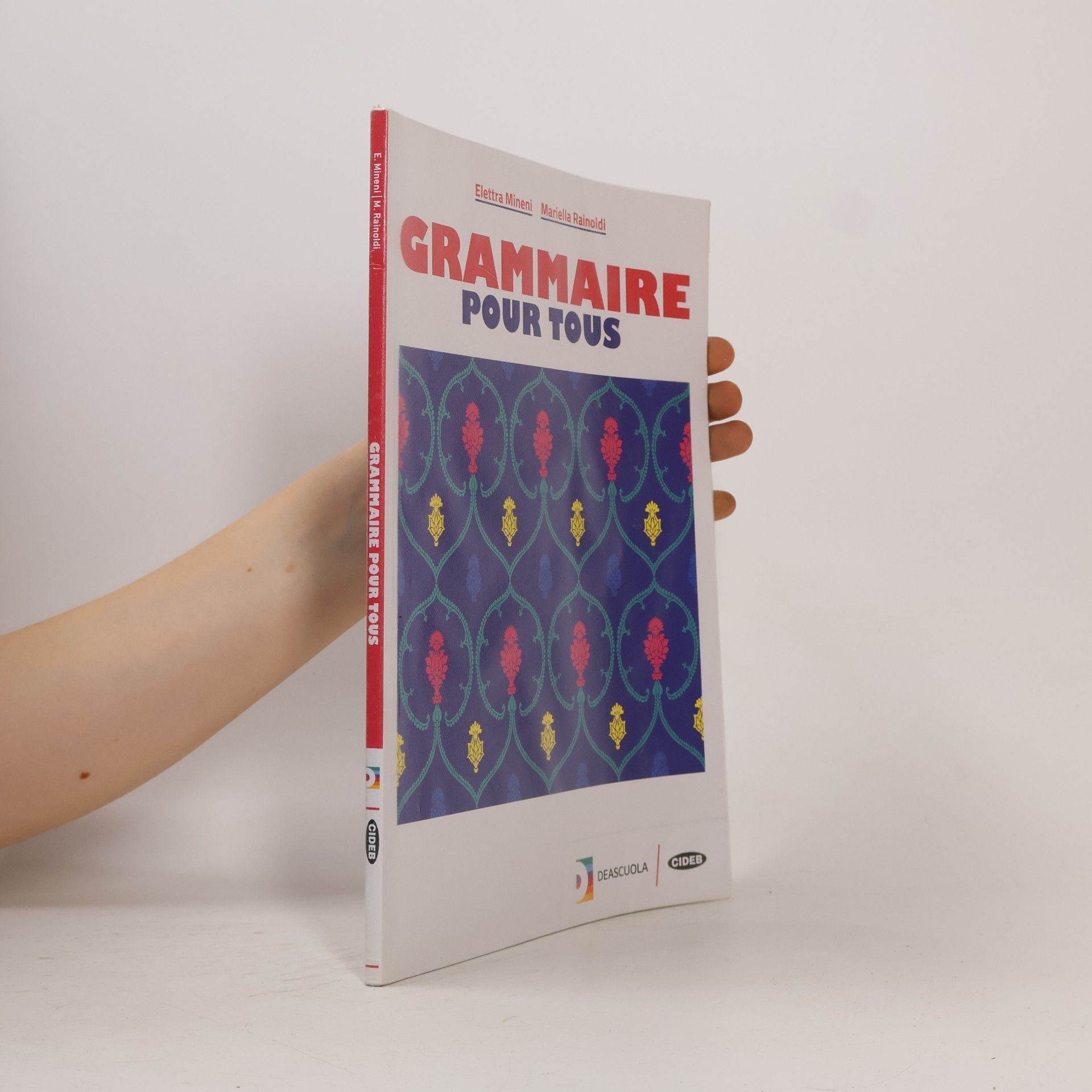 Mariella Rainoldi Grammaire pour tous