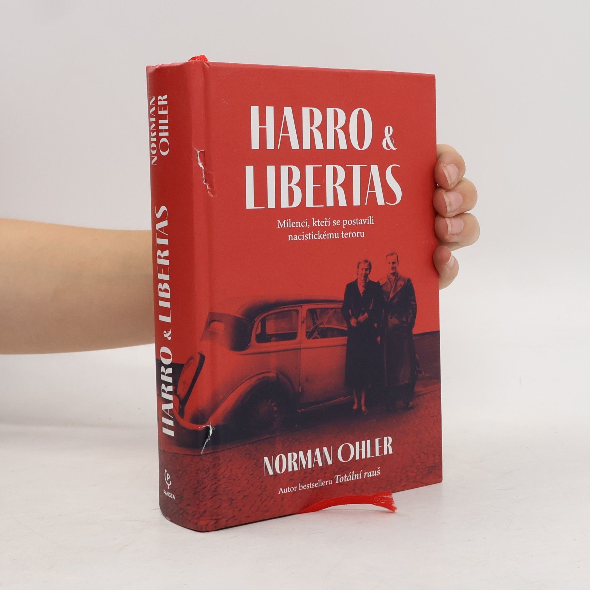Norman Ohler Harro & Libertas : příběh lásky a vzdoru