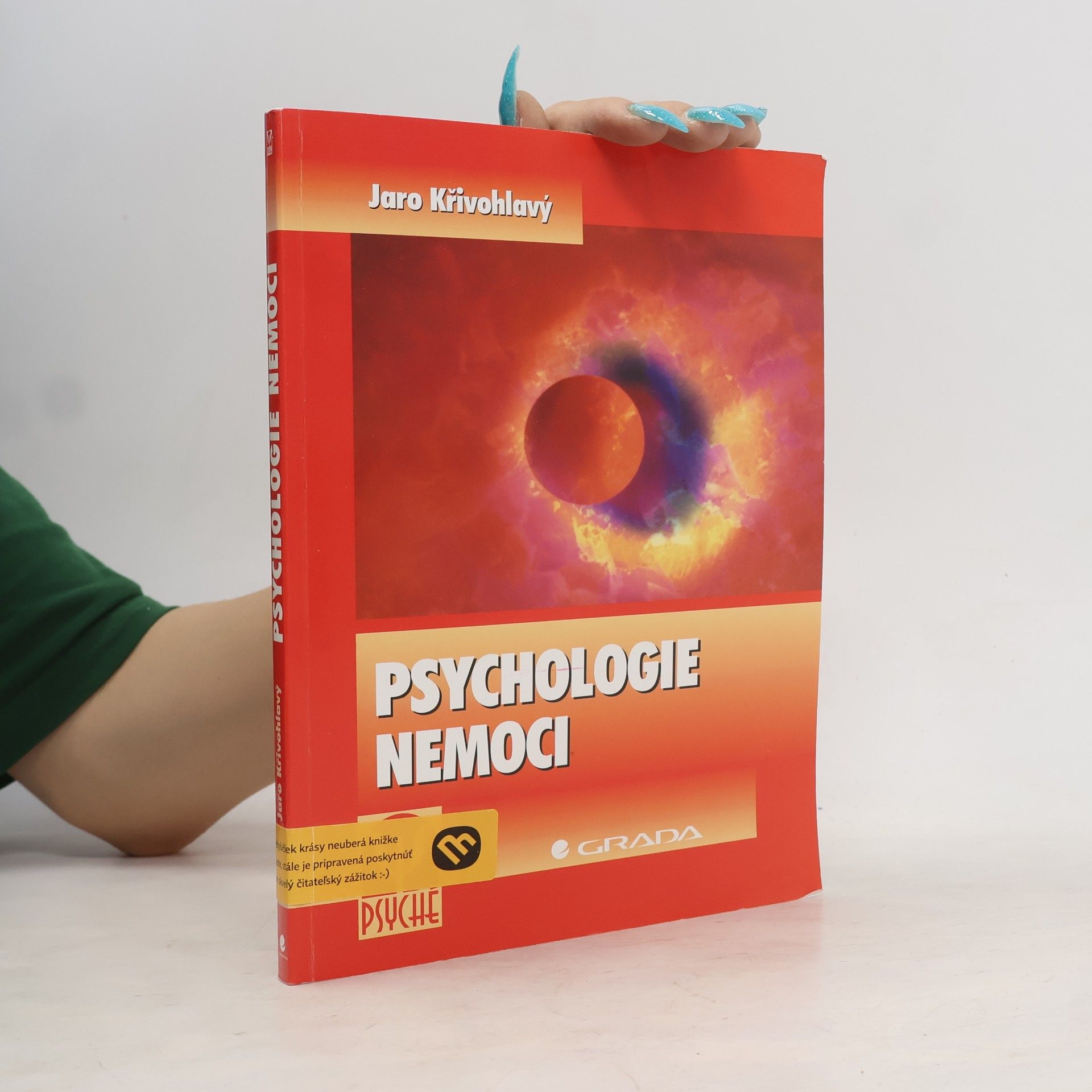 Jaro Křivohlavý Psychologie nemoci