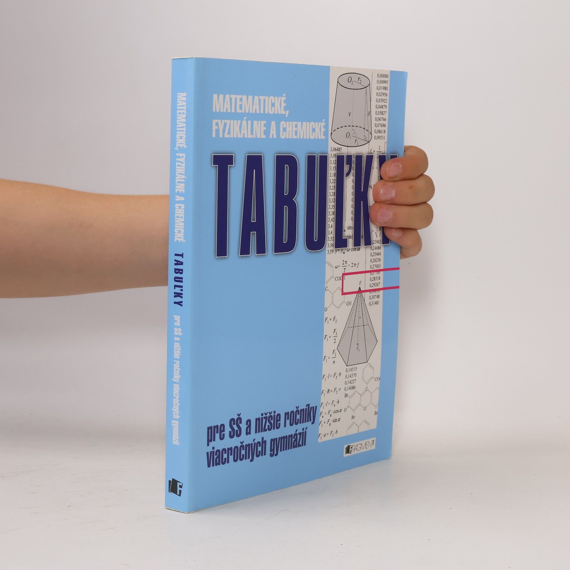 Autorenkollektiv Matematické, fyzikálne a chemické tabuľky