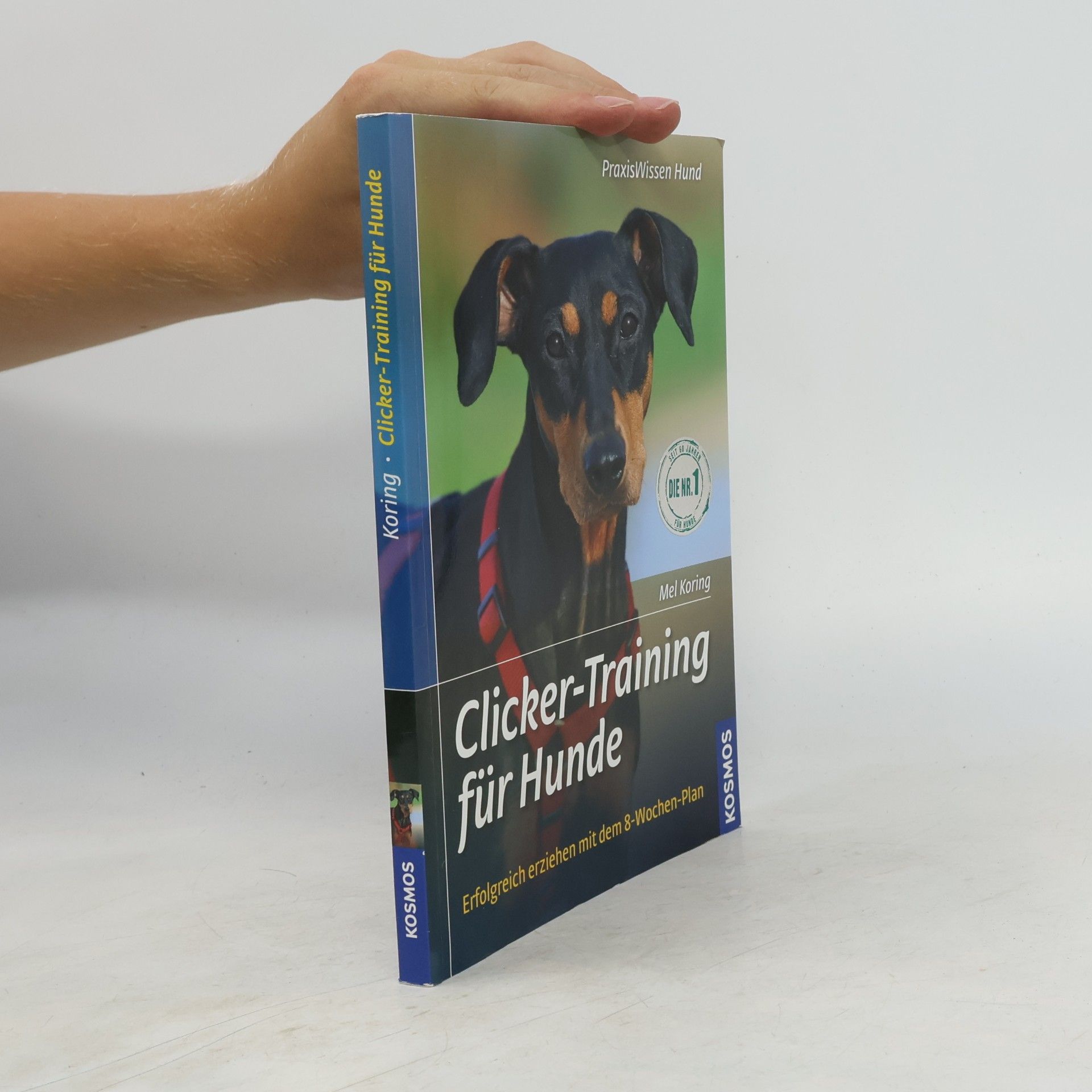 Mel Koring PraxisWissen Hund: Clicker-Training für Hunde