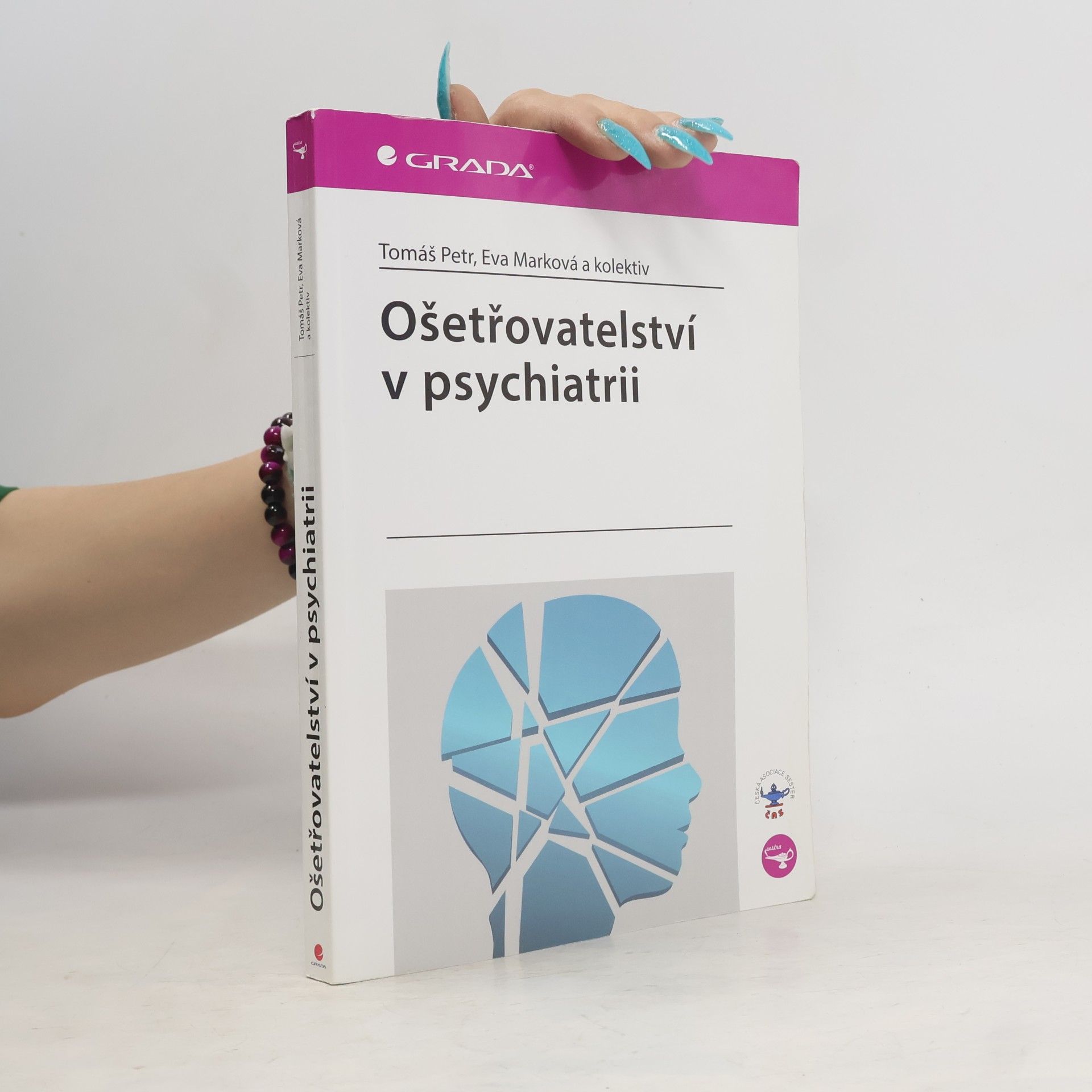 Tomáš Petr Ošetřovatelství v psychiatrii