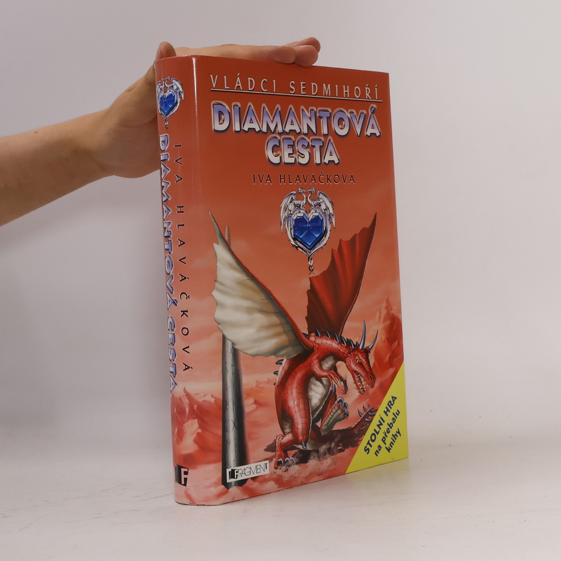 Iva Hlaváčková Diamantová cesta. Vládci Sedmihoří 1