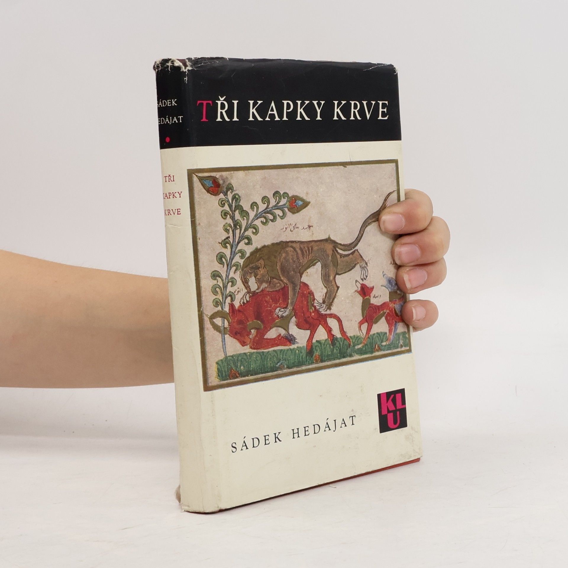 Sádigh Hidájat Tři kapky krve