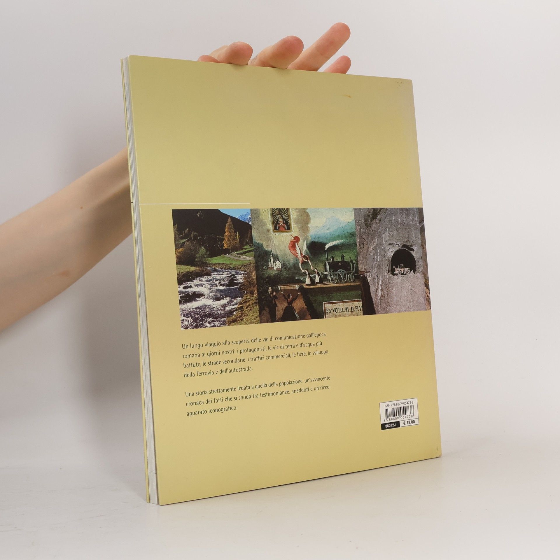 Katia Occhi Progetti educativi: Alto Adige. Le vie dell'uomo: Strade, fiumi e ferrovie