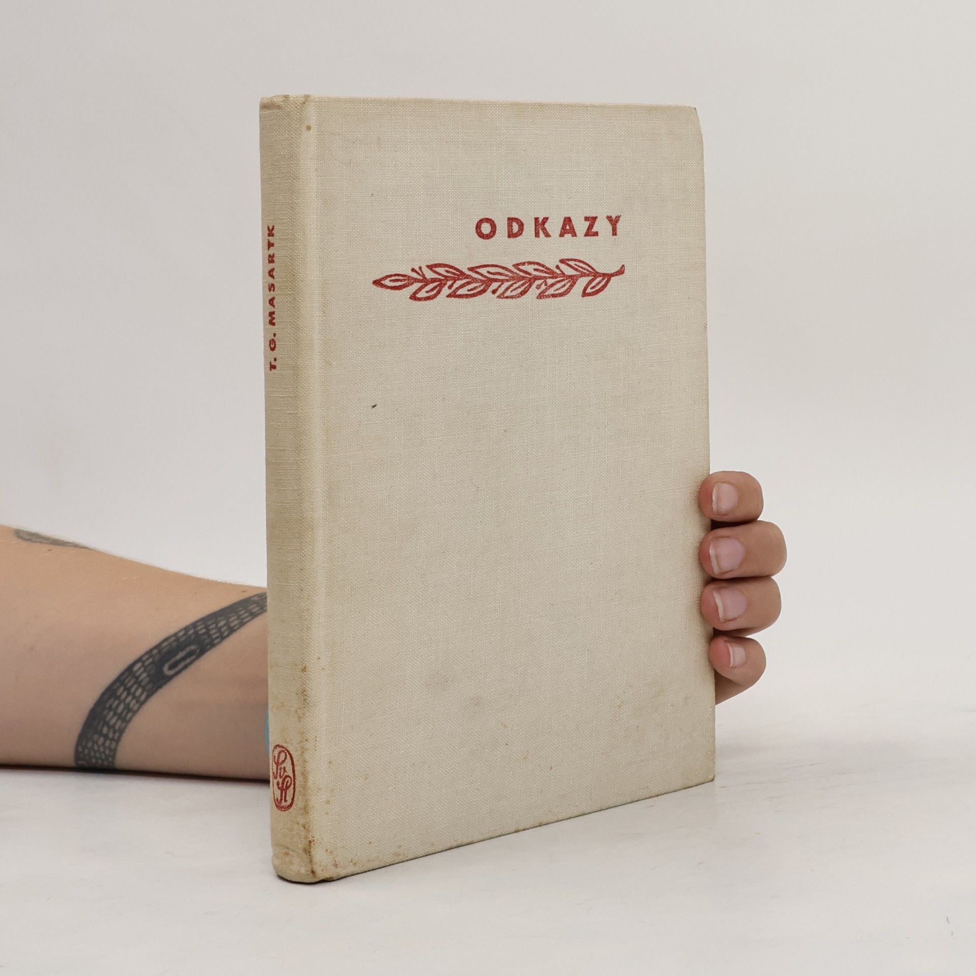 Milan Machovec Odkazy pokrokových osobností naší minulosti. Tomáš G. Masaryk