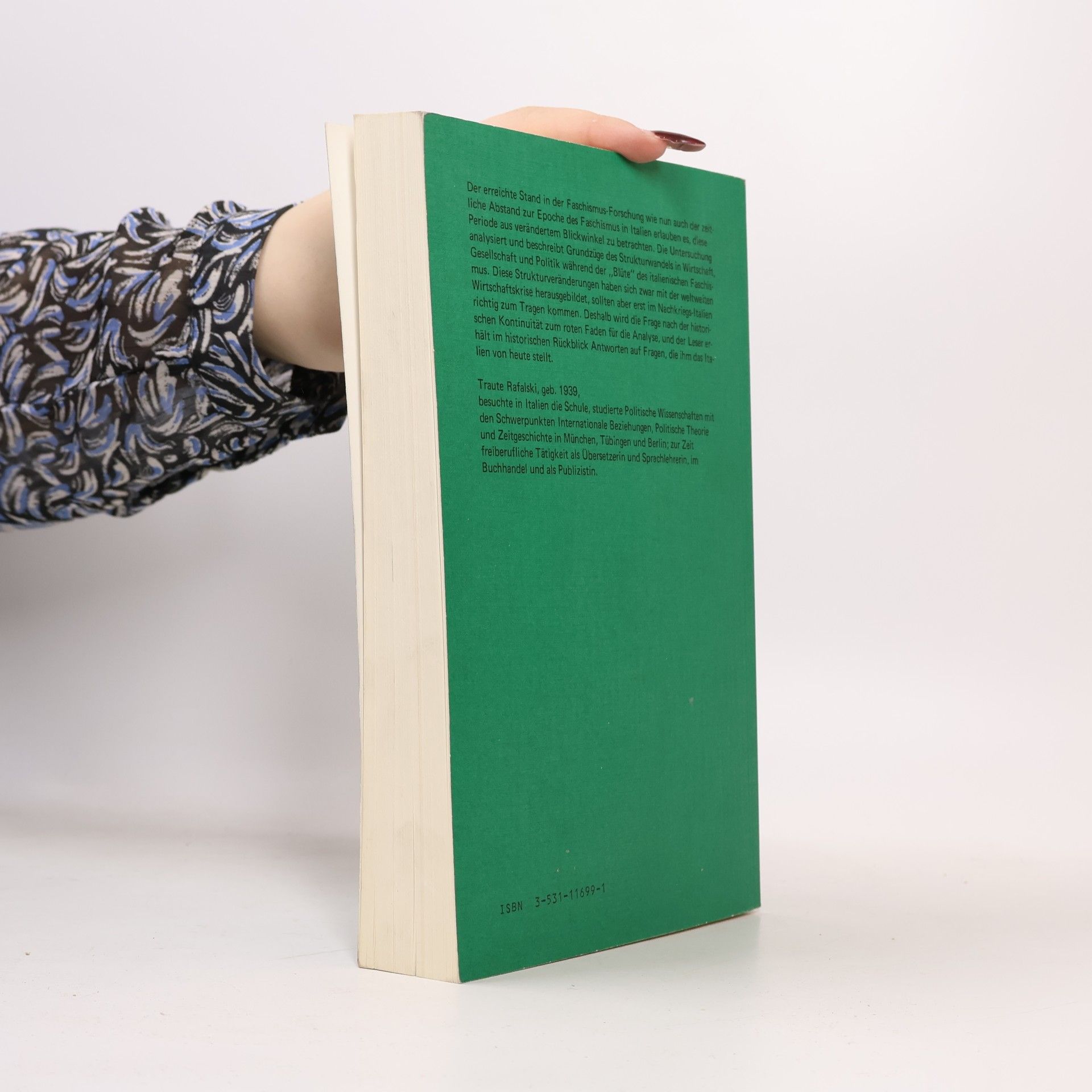 Traute Rafalski Schriften des ... Forschung der FU Berlin: Italienischer Faschismus in der Weltwirtschaftskrise (1925 - 1936)