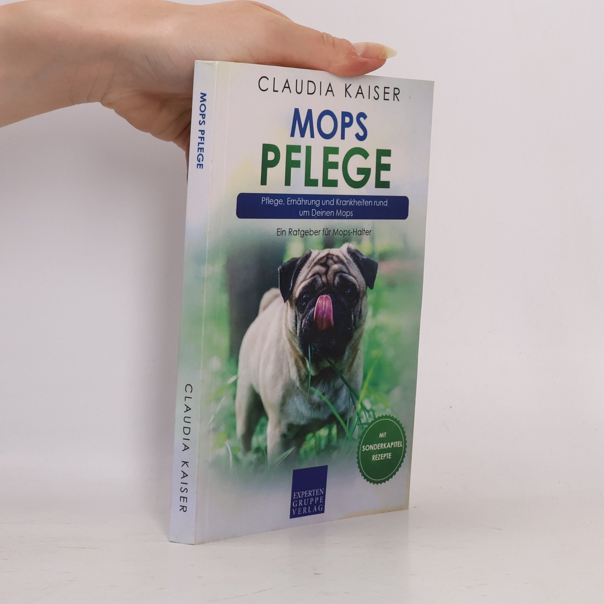 Claudia Kaiser Mops Erziehung: Mops Pflege