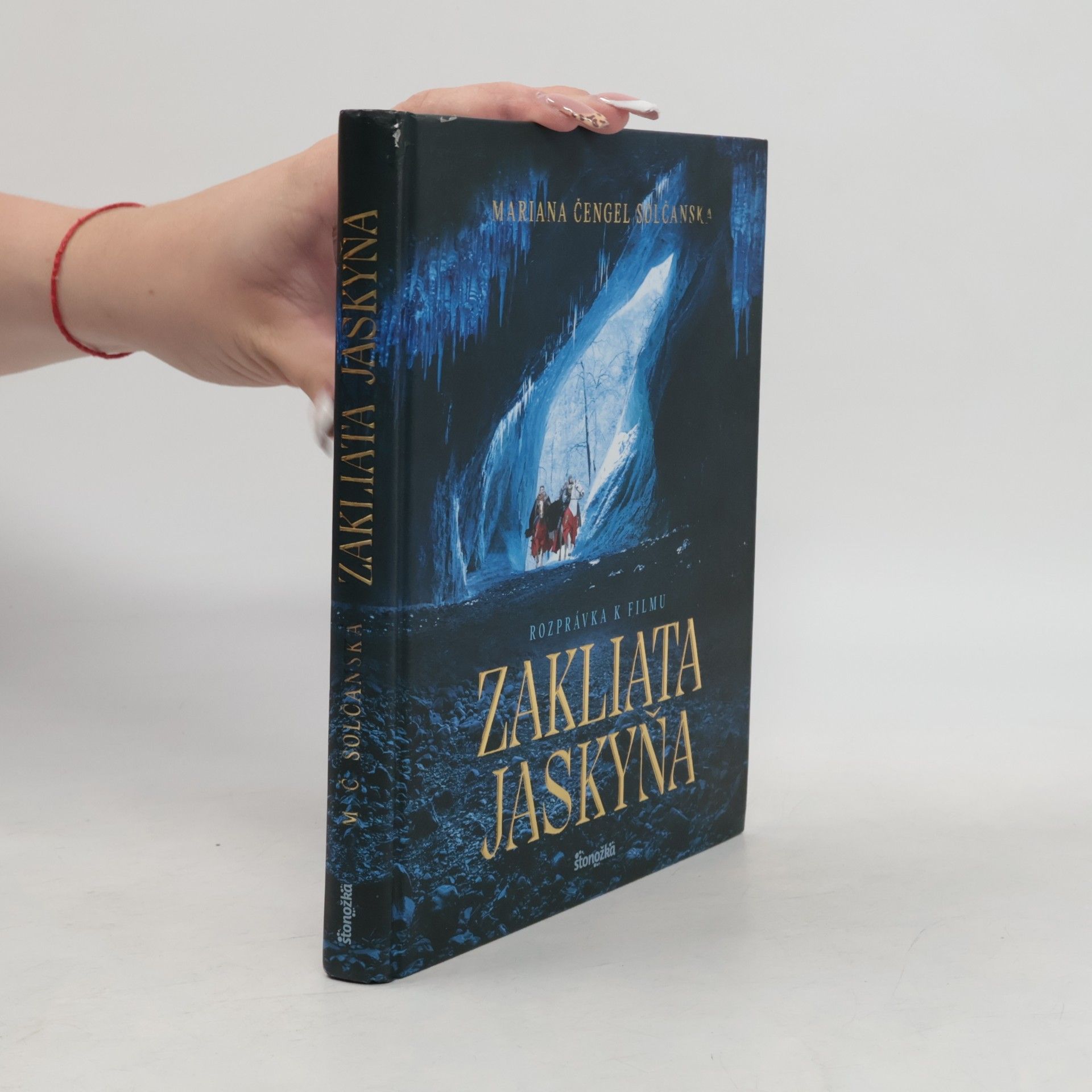 Mariana Čengel Solčanská Zakliata jaskyňa