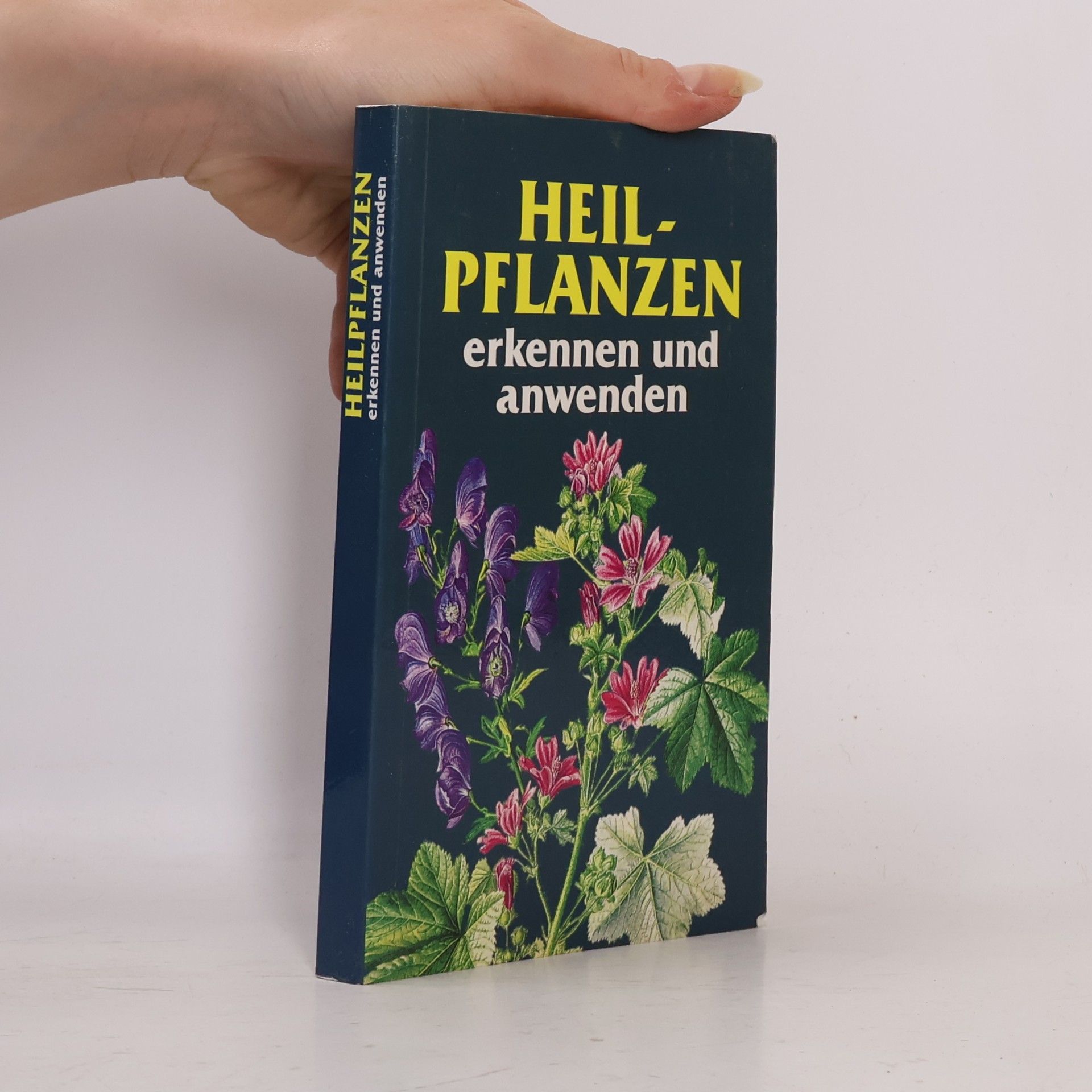 František Starý Heilpflanzen kennen, sammeln, anwenden