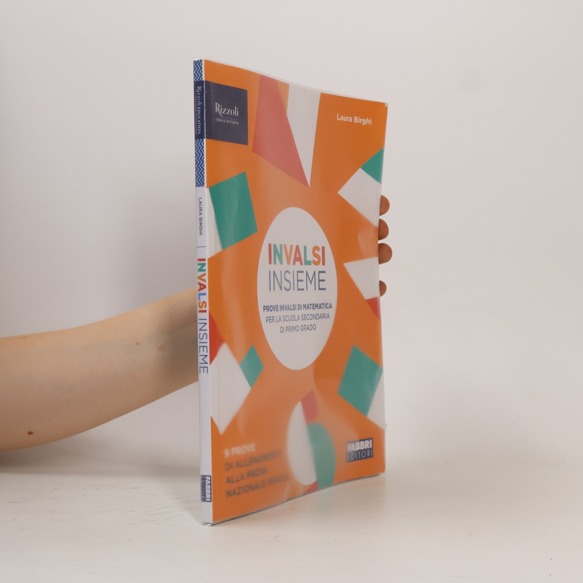 Laura Birghi INVALSI insieme. Prove INVALSI di matematica. Per la scuola media. Con e-book. Con espansione online
