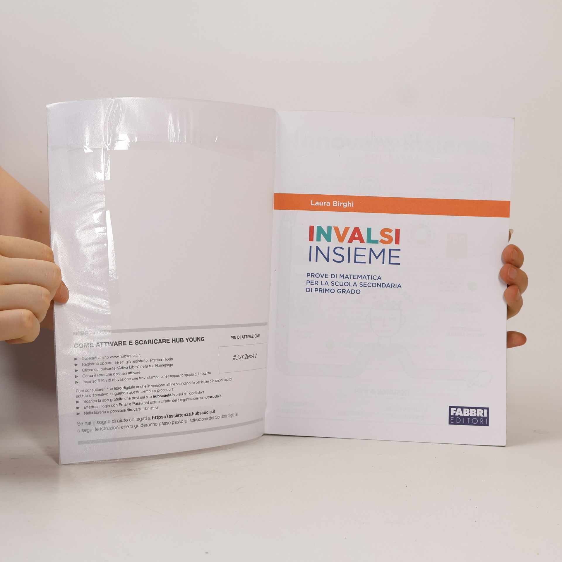 Laura Birghi INVALSI insieme. Prove INVALSI di matematica. Per la scuola media. Con e-book. Con espansione online