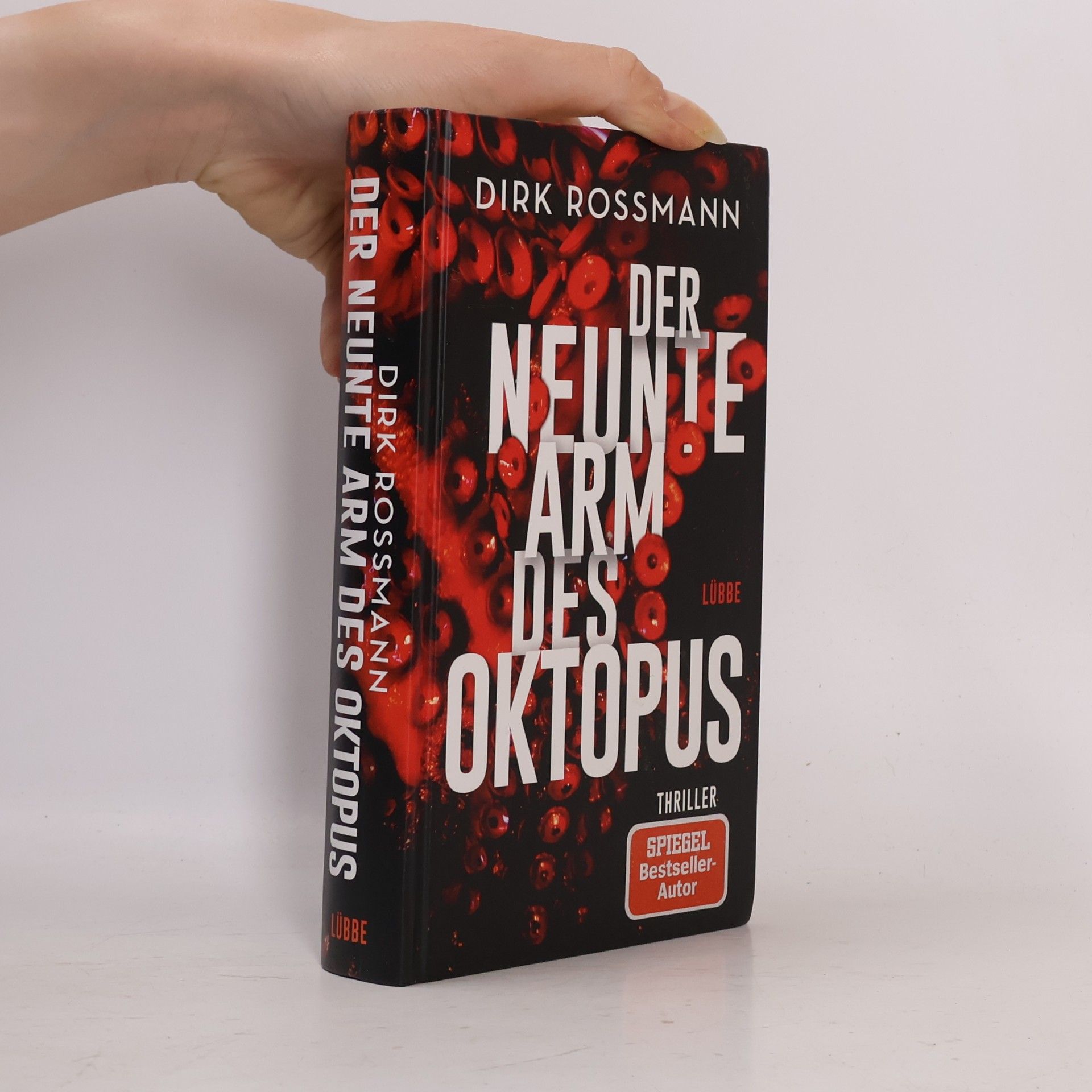 Dirk Rossmann Der neunte Arm des Oktopus