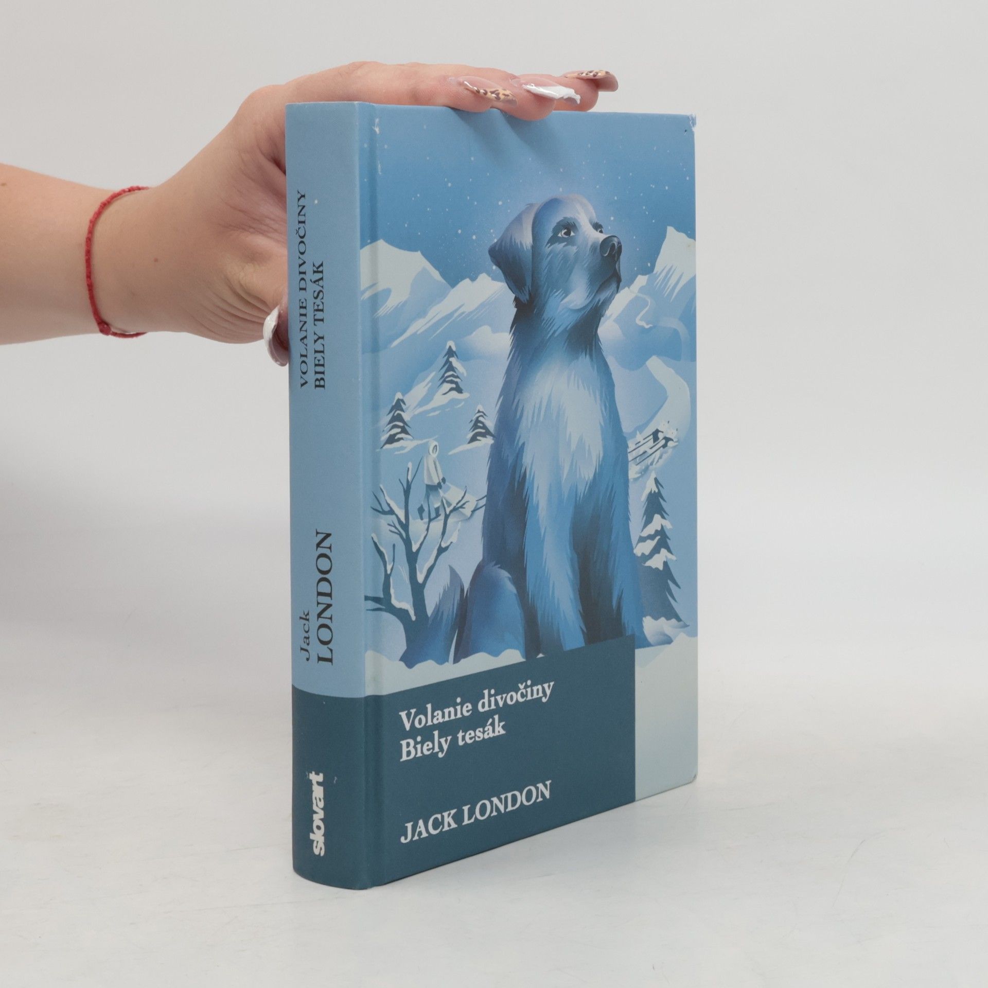 Jack London Volanie divočiny / Biely tesák