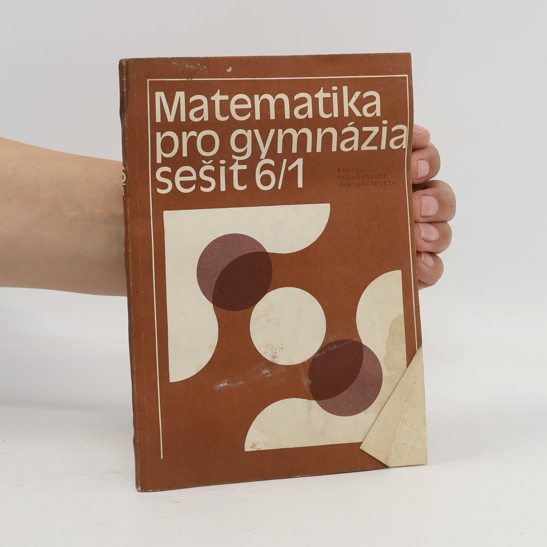 Jozef Smida Matematika pro gymnázia. Sešit 6. Část 1