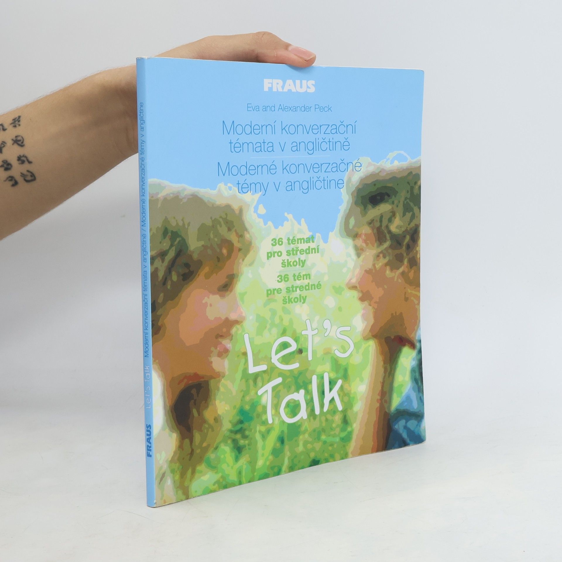 Eva Peck Moderní konverzační témata v angličtině. Let's Talk