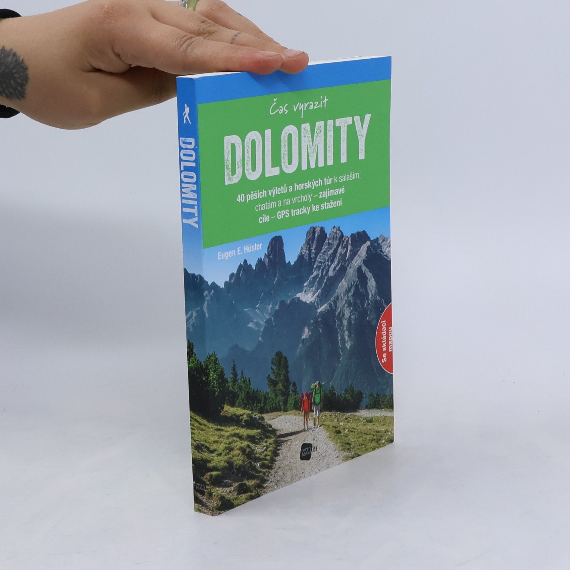Eugen Eduard Hüsler Dolomity - Čas vyrazit