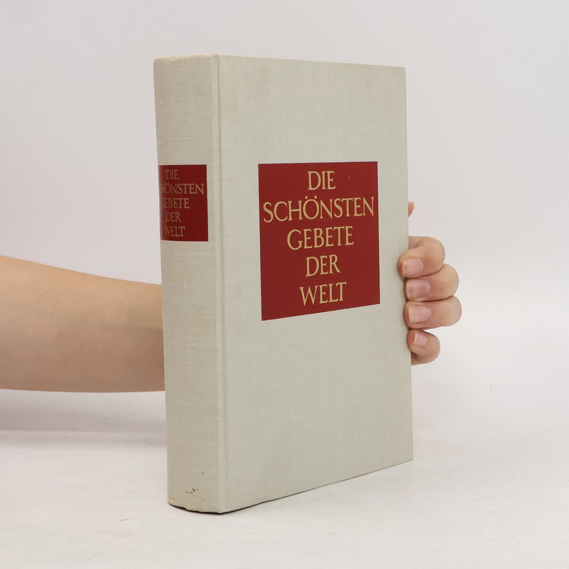 Autorenkollektiv Die Schönsten Gebete der Welt