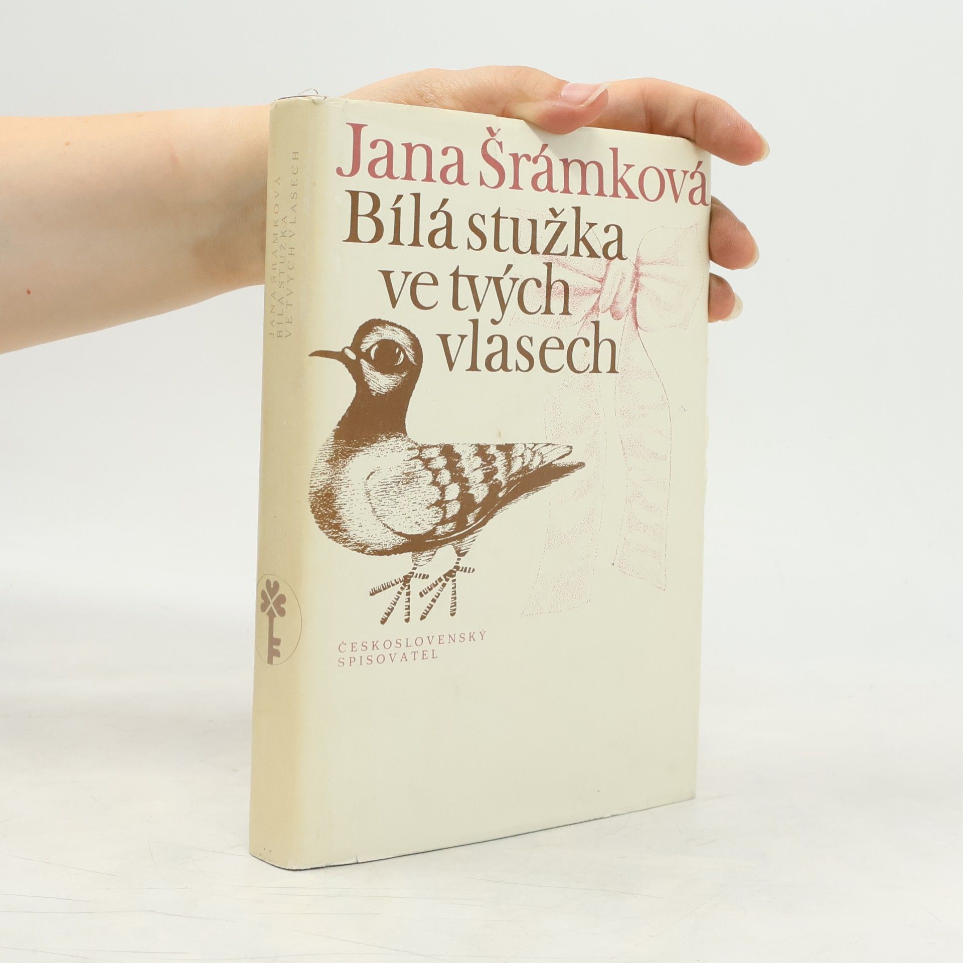 Jana Šrámková Bílá stužka ve tvých vlasech