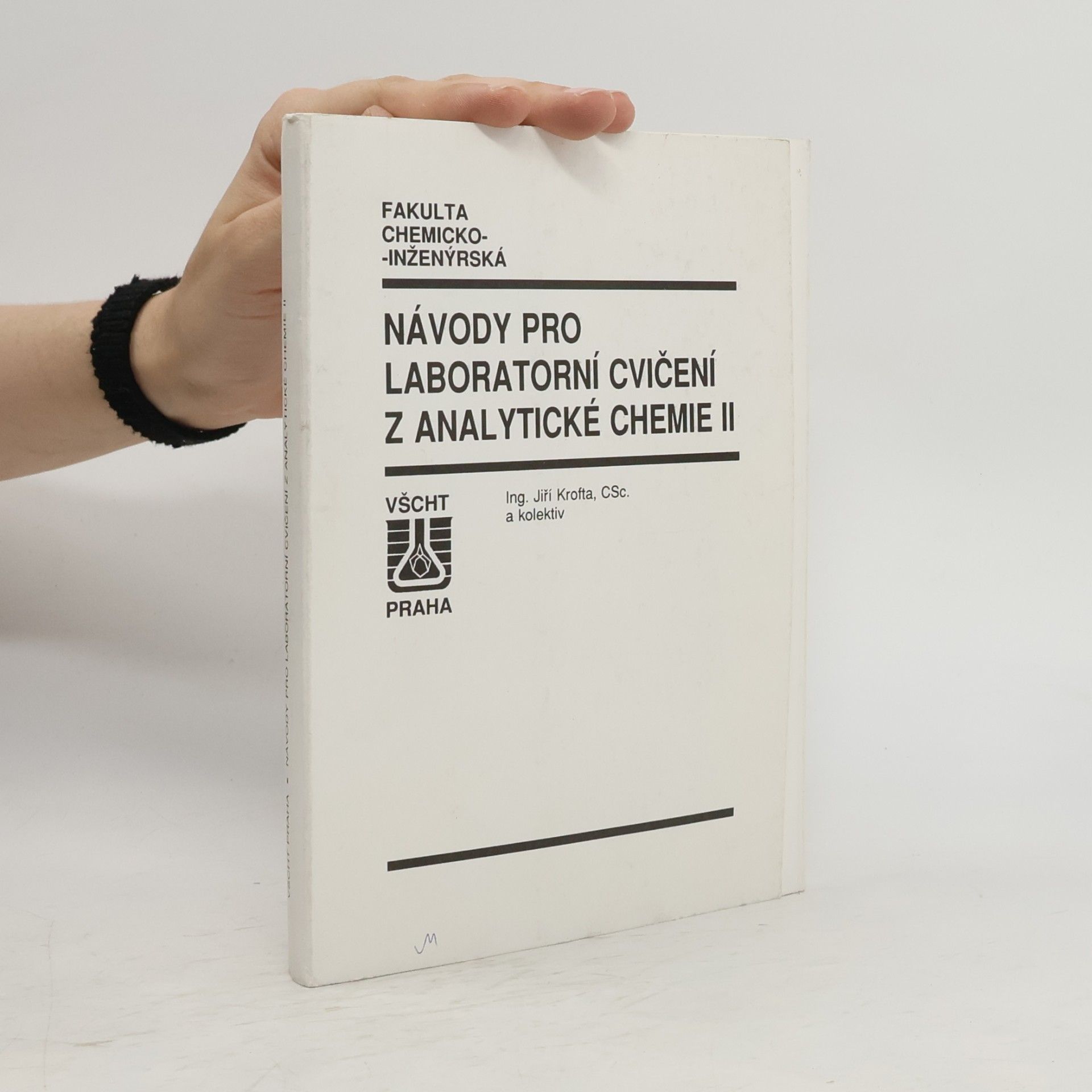 Jiří Krofta Návody pro laboratorní cvičení z analytické chemie II