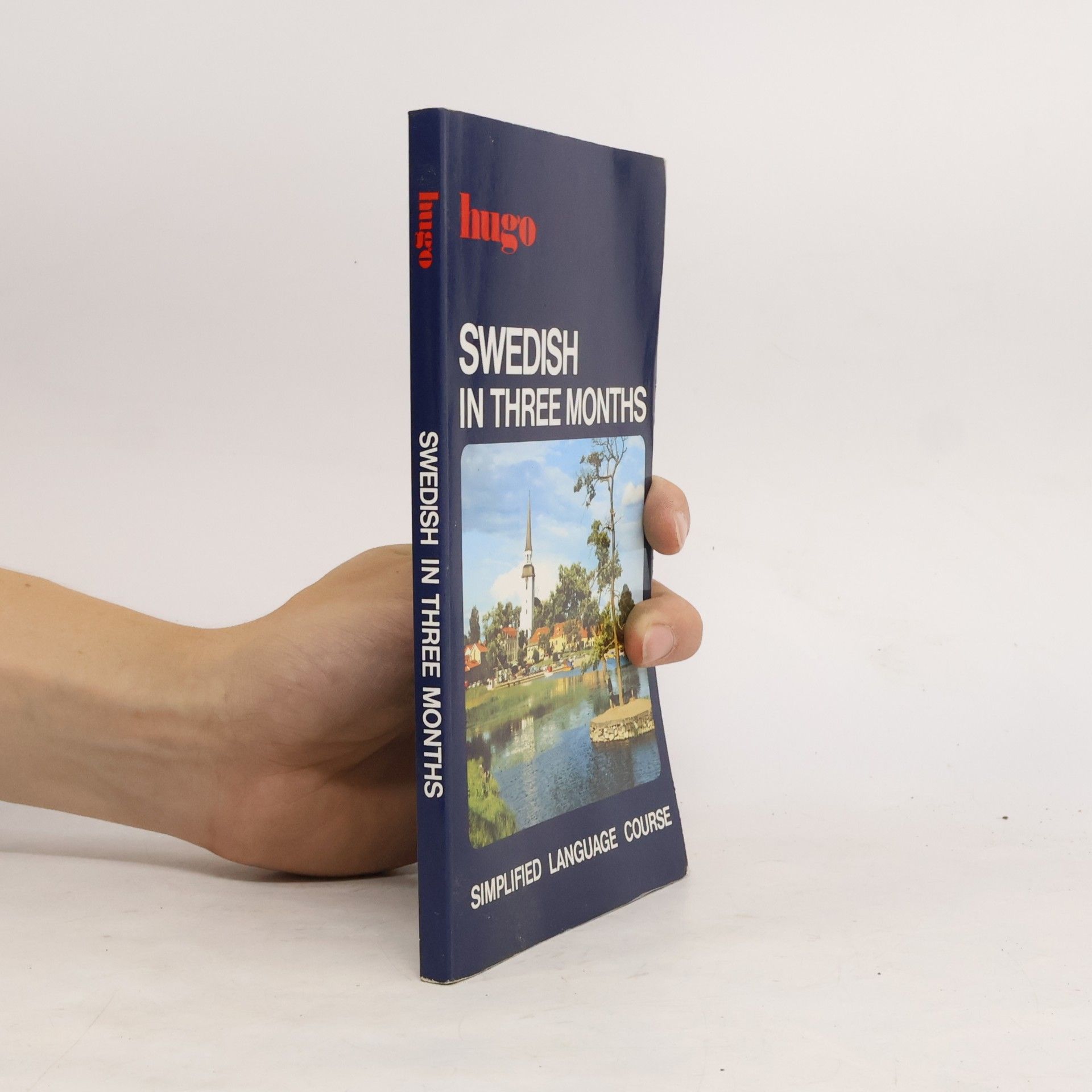 Hugo Language Books: Swedish in Three Months