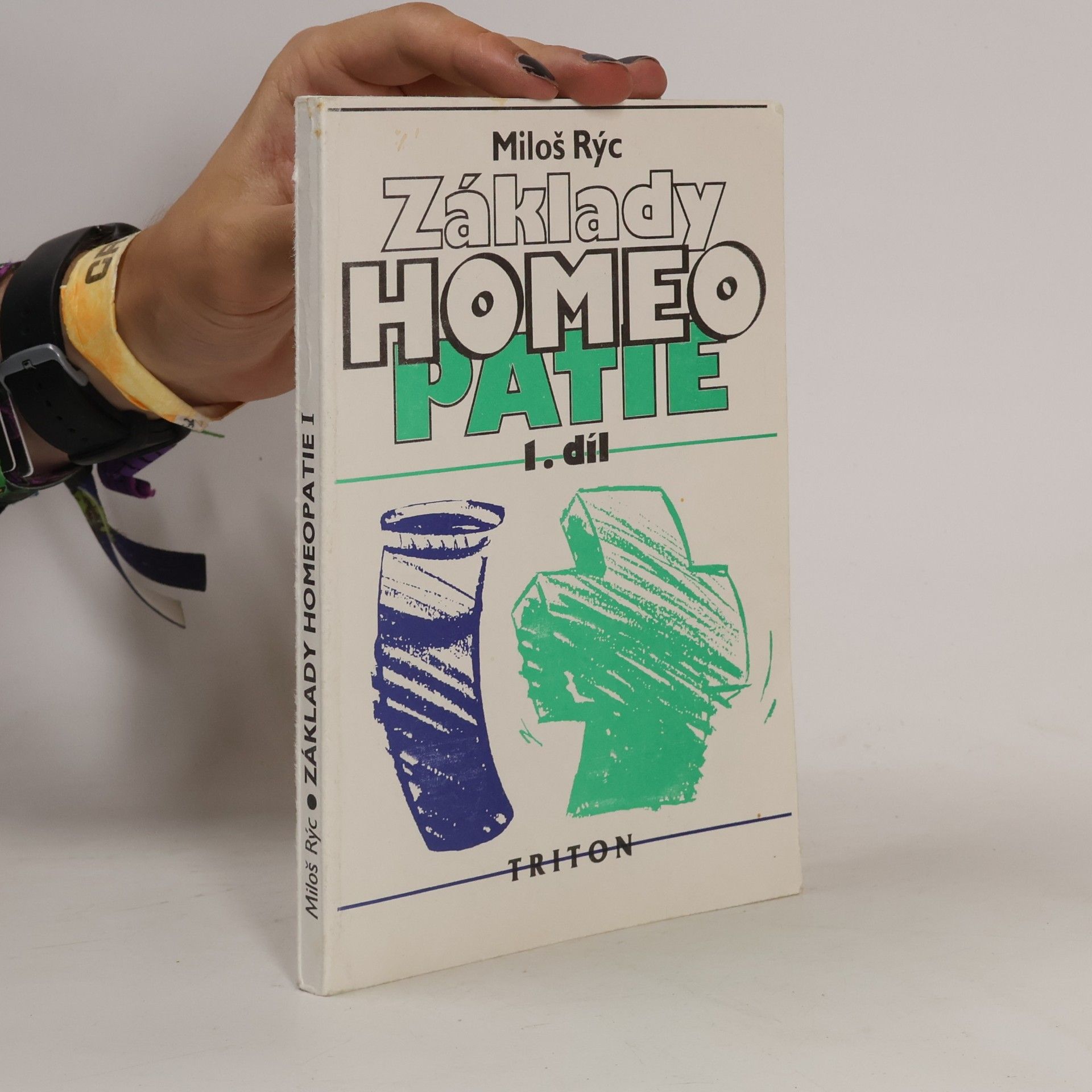 Miloš Rýc Základy homeopatie