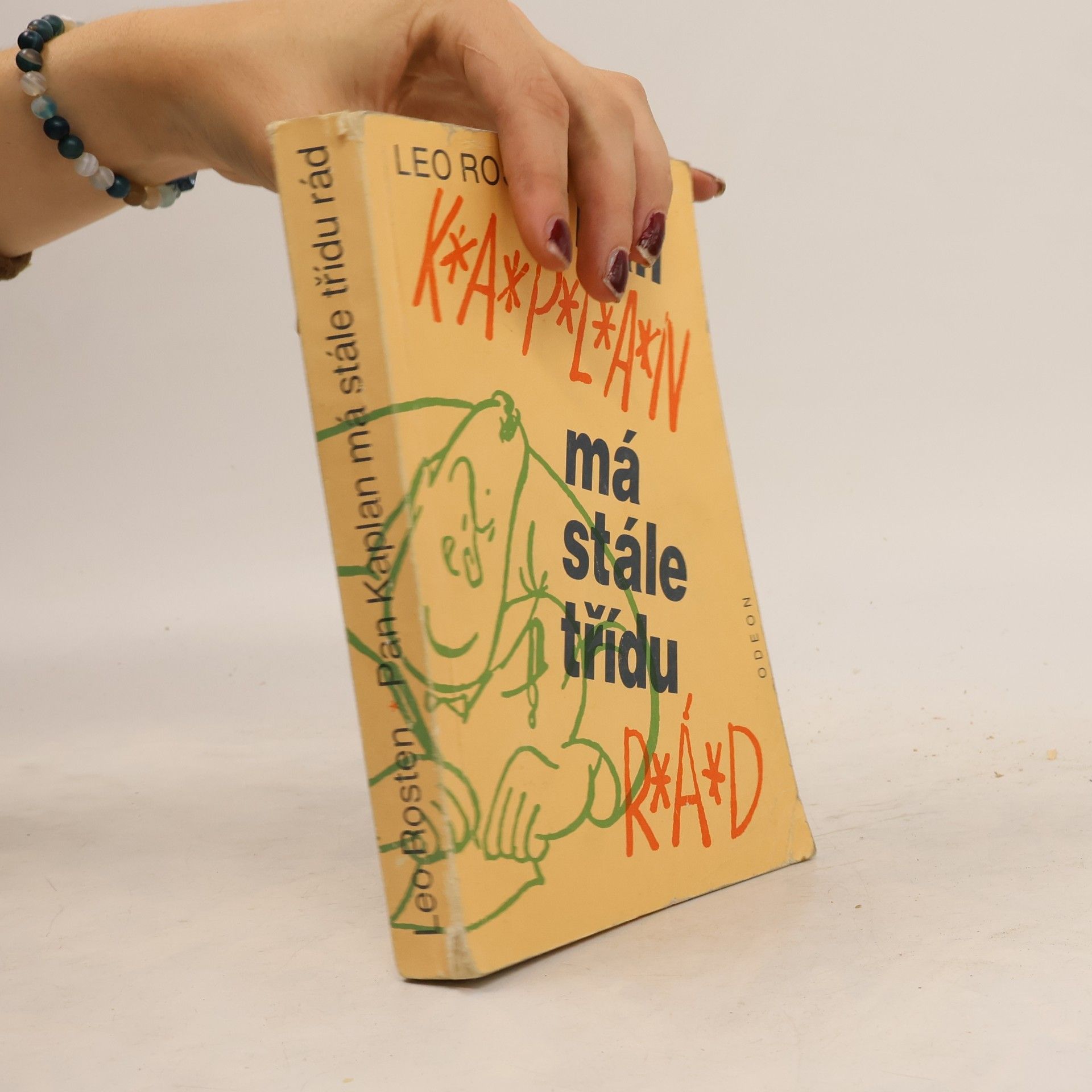 Leo Rosten Pan Kaplan má stále třídu rád