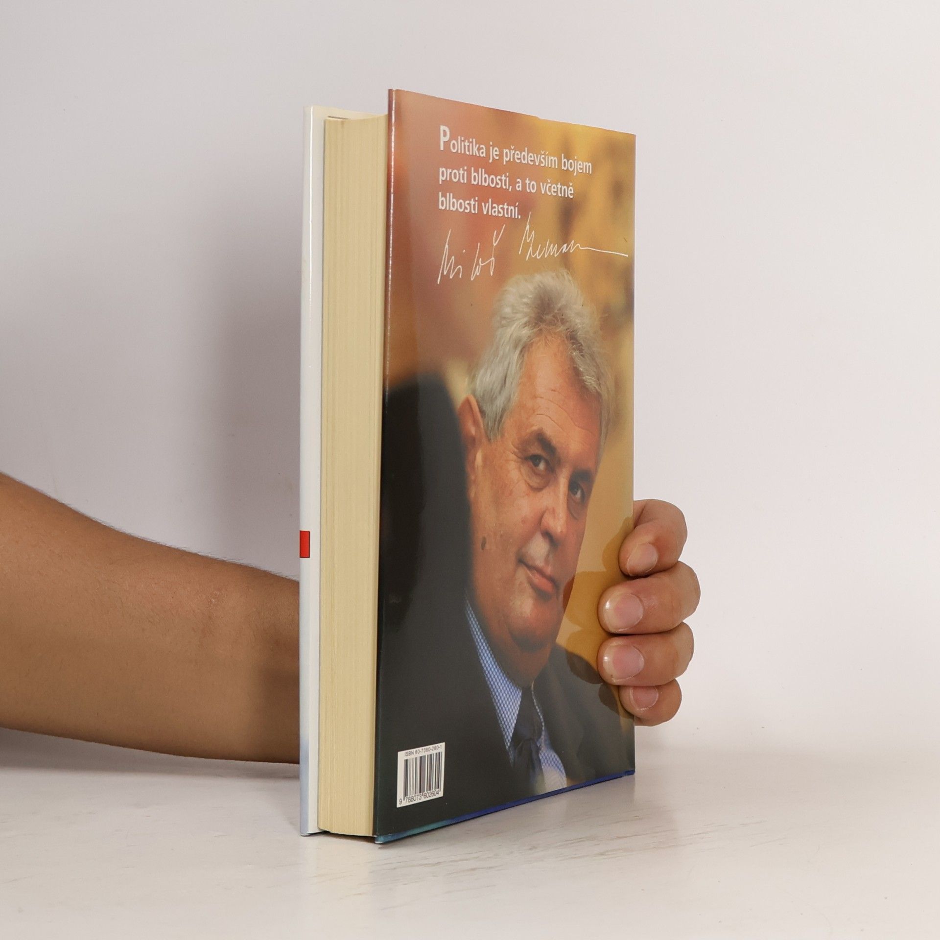 Miloš Zeman Jak jsem se mýlil v politice