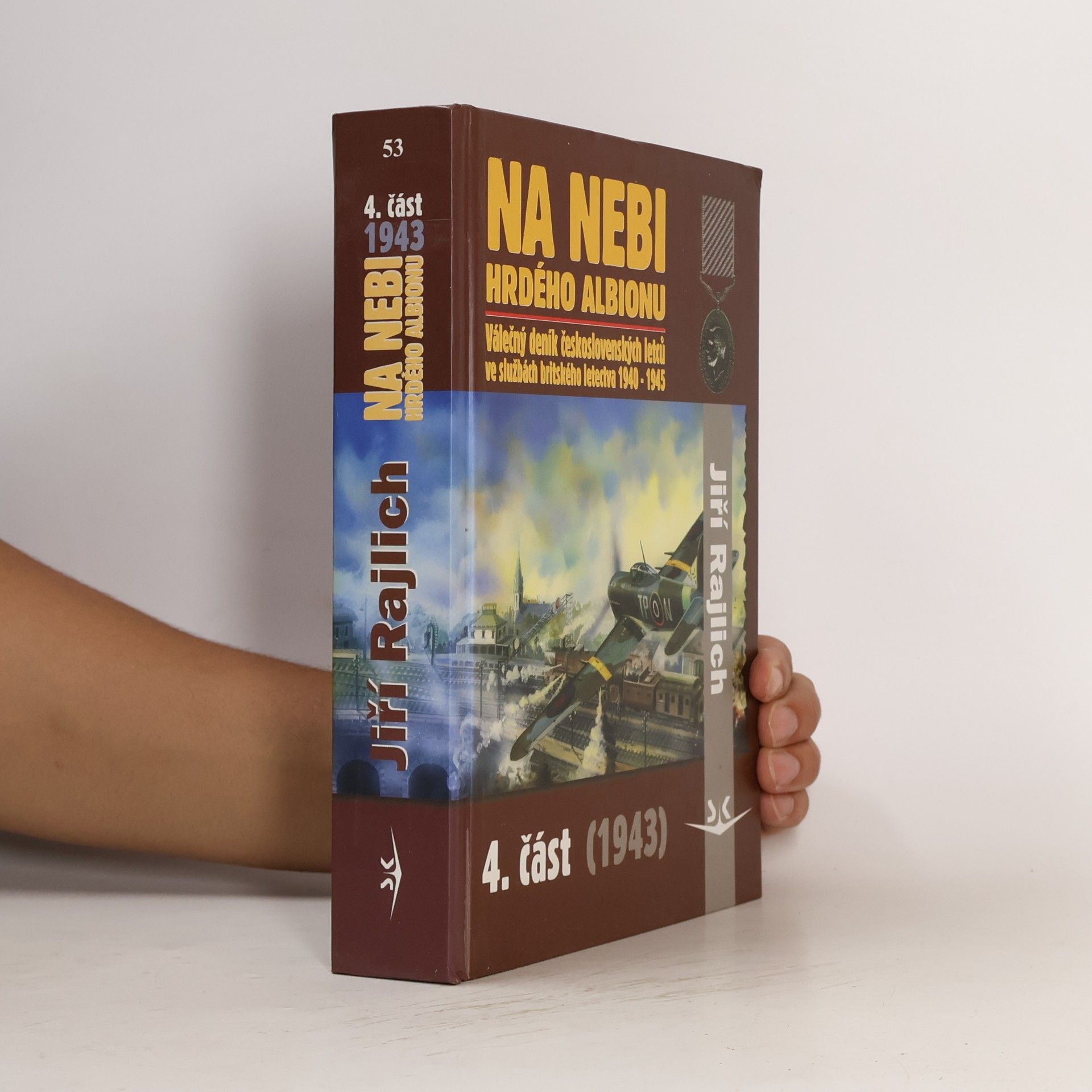 Jiří Rajlich Na nebi hrdého Albionu: 4. část, 1943