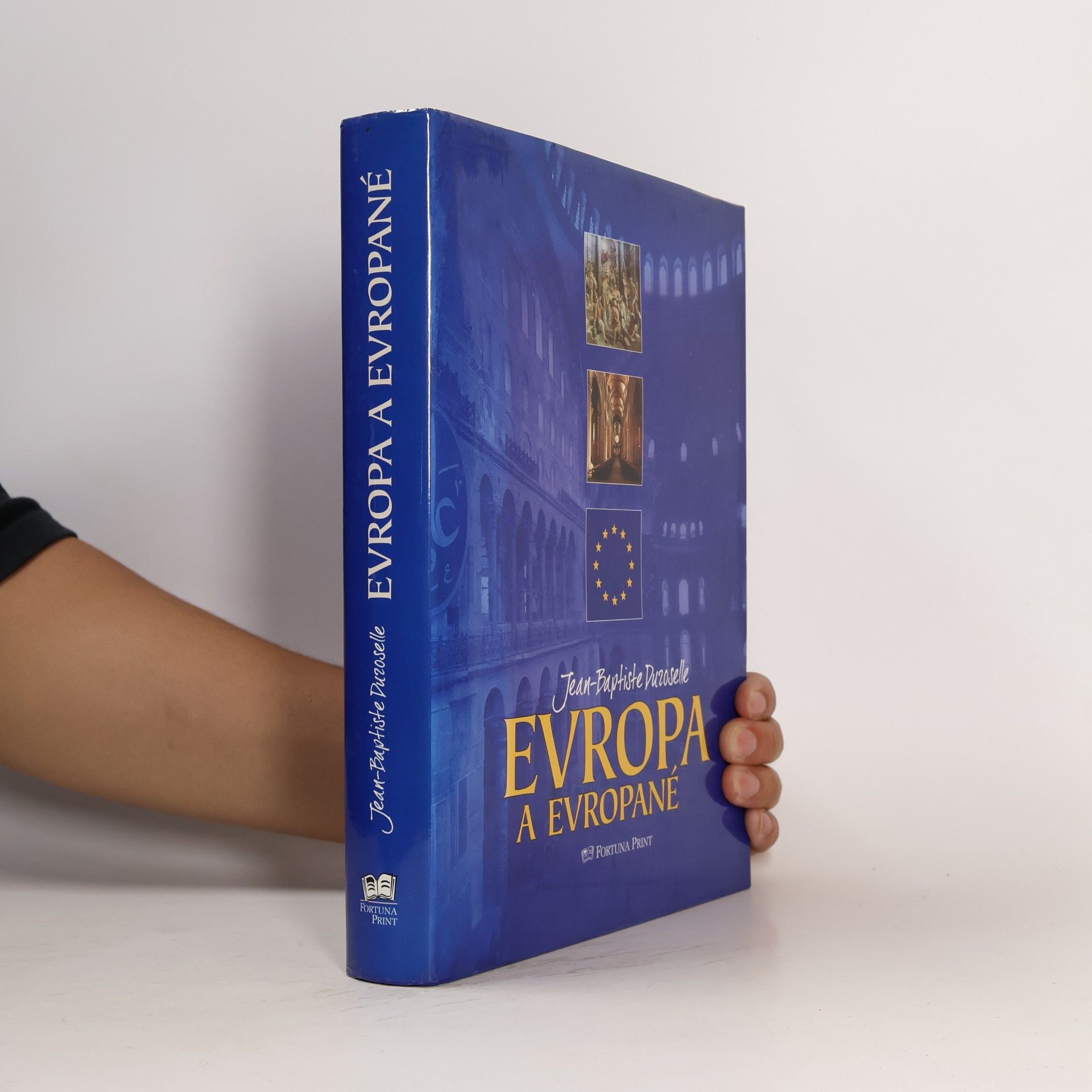 Jean Duroselle Evropa a Evropané