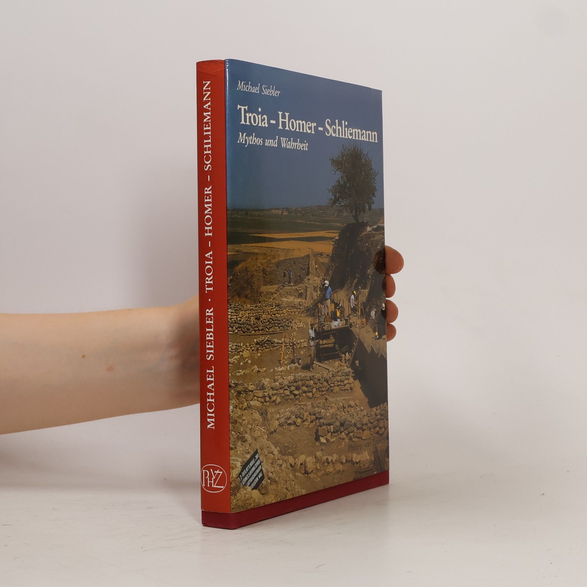 Michael Siebler Troia - Homer - Schliemann