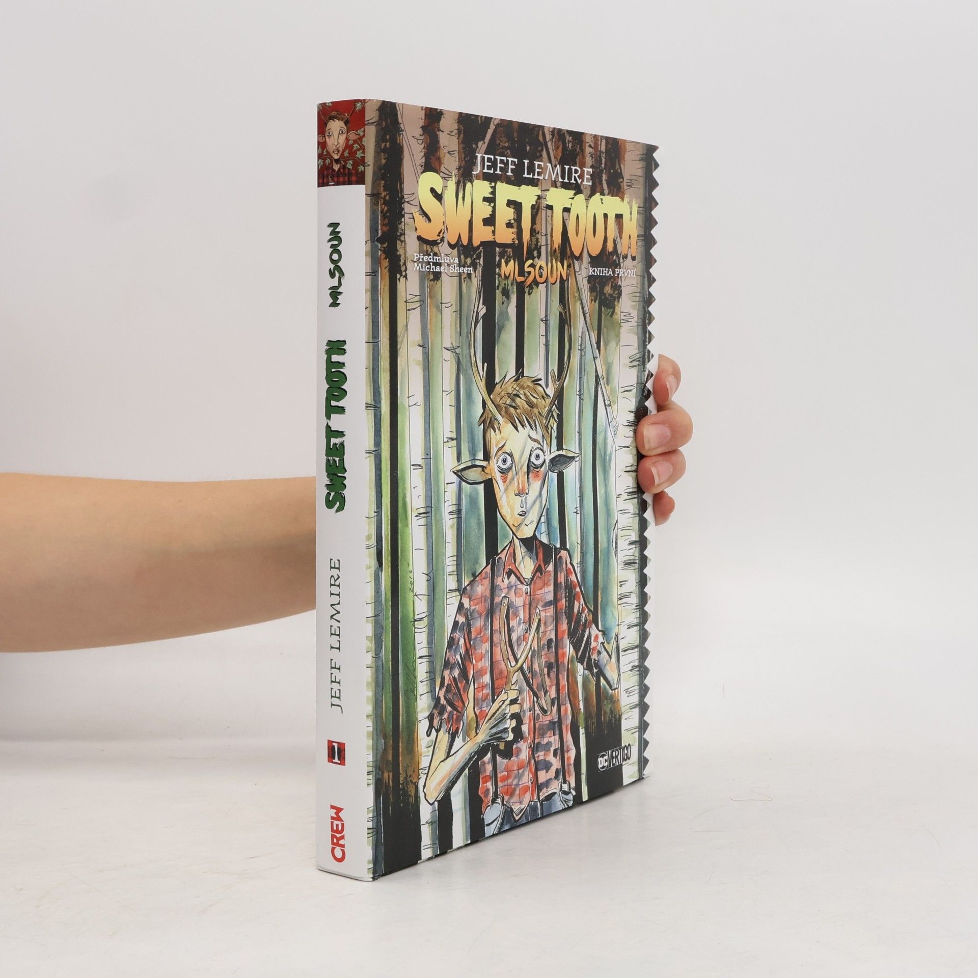 Jeff Lemire Sweet Tooth. Mlsoun. Kniha první