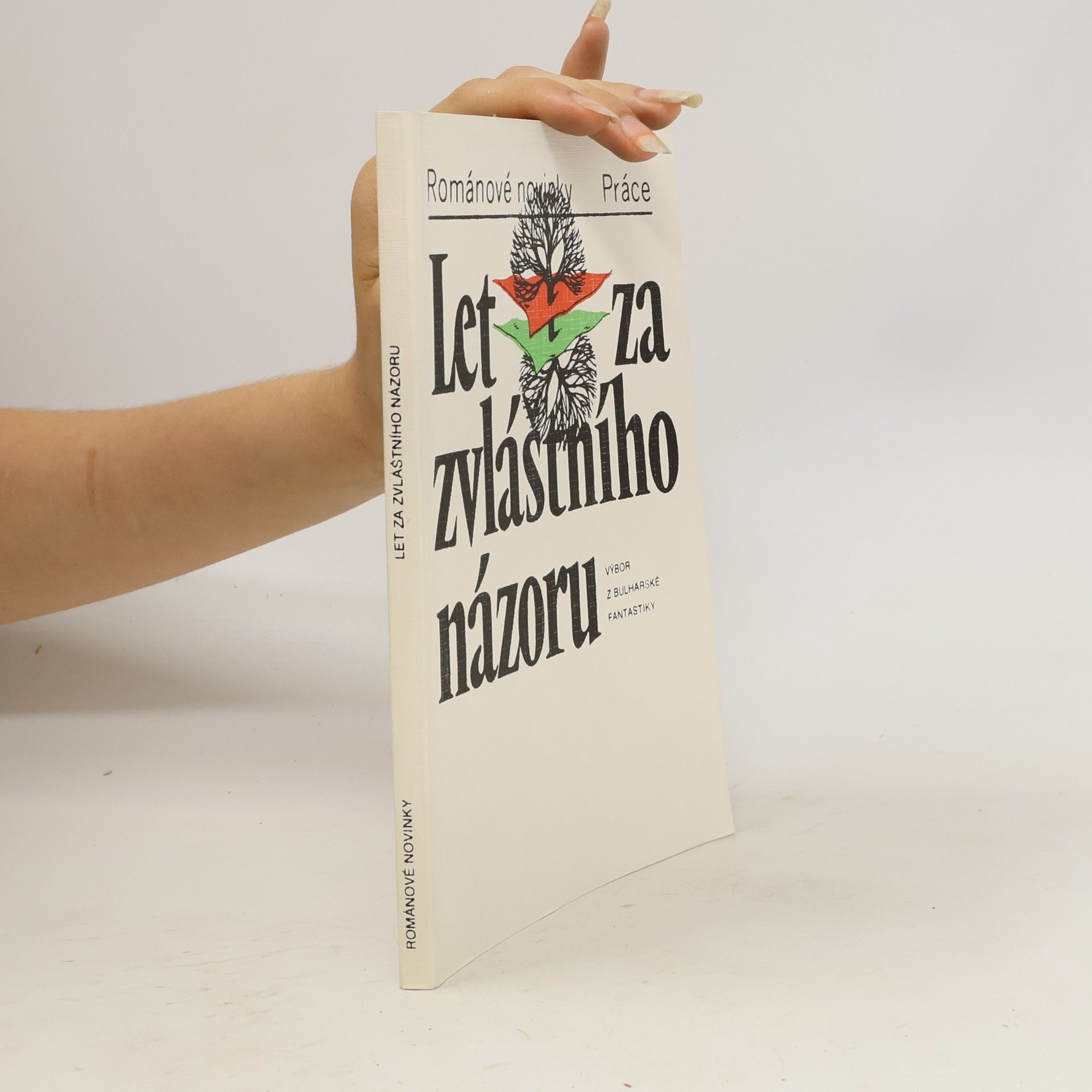 Ludmila Nováková Let za zvláštního názoru