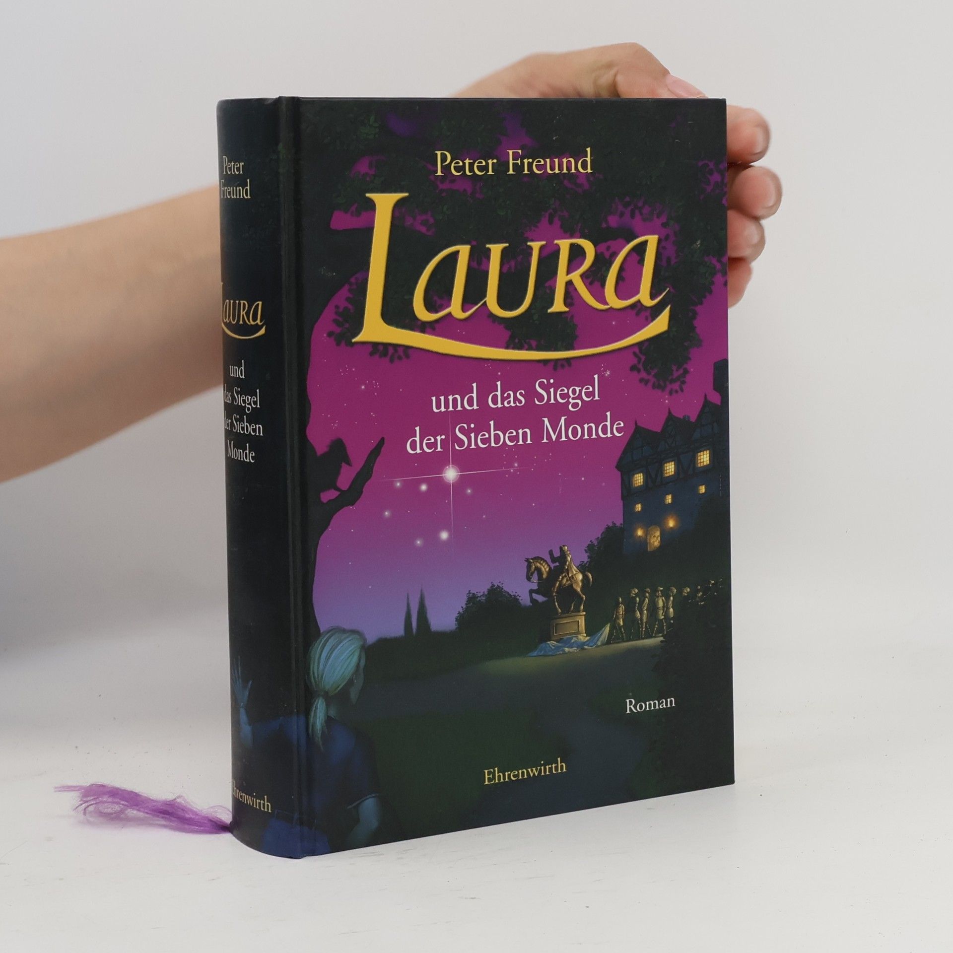 Peter Freund Laura und das Siegel der sieben Monde