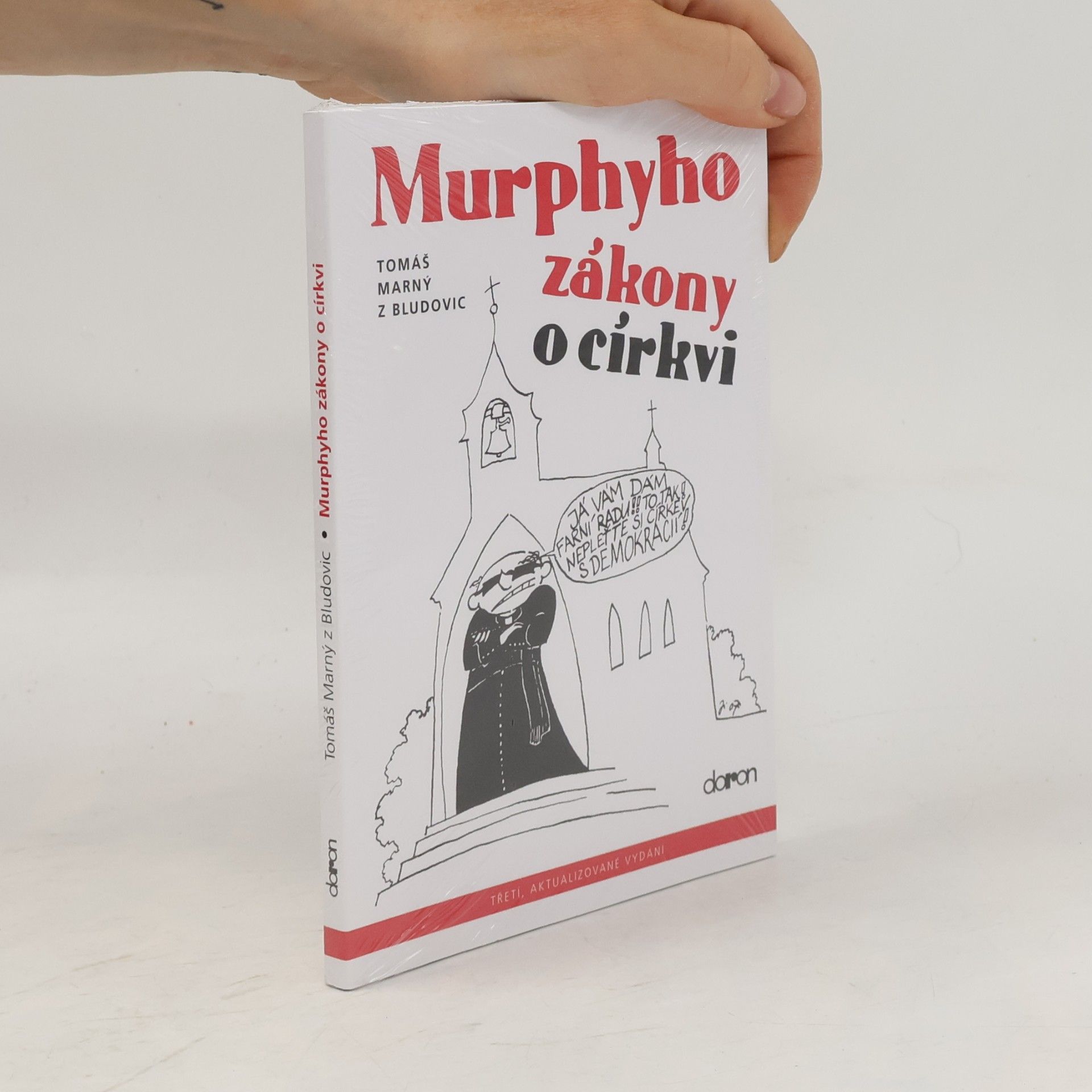 Tomáš Marný z Bludovic Murphyho zákony o církvi