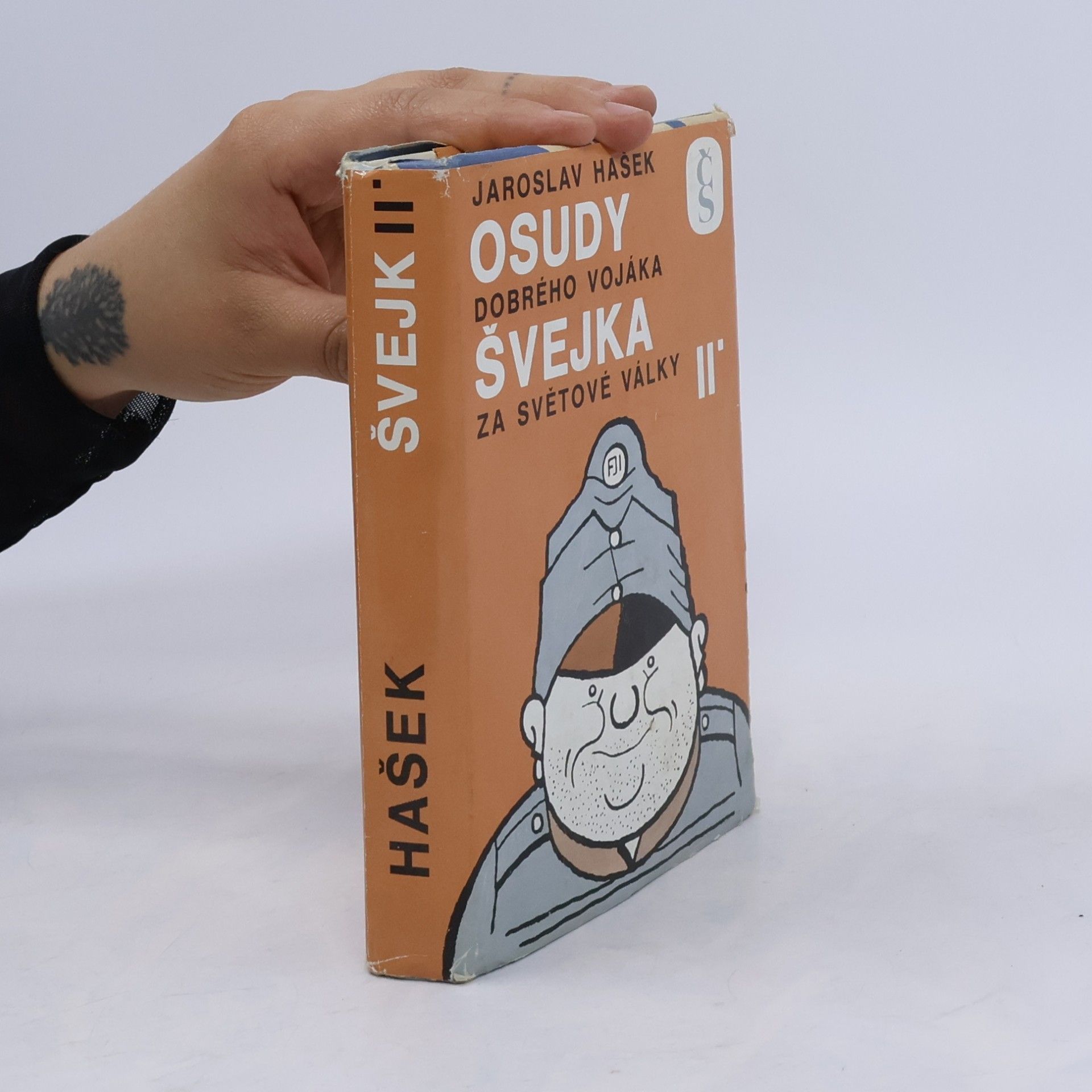 Jaroslav Hašek Osudy dobrého vojáka Švejka za světové války II.