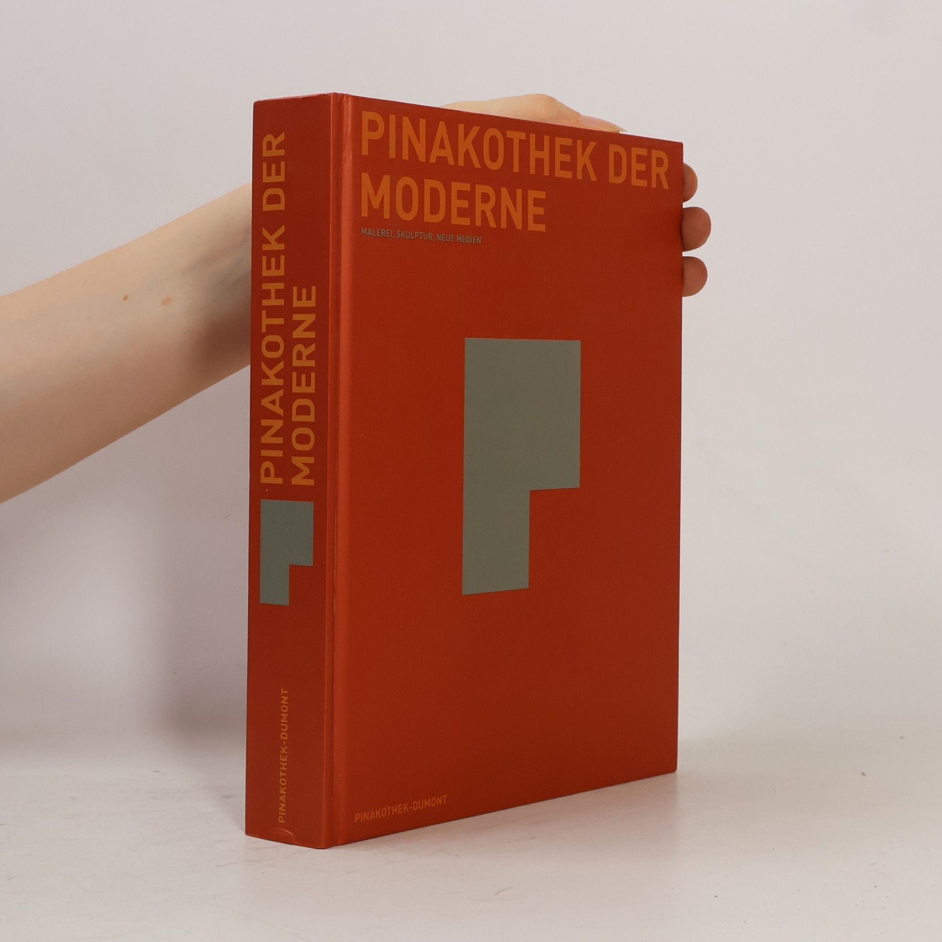 Bayerische Staatsgemäldesammlungen Pinakothek der Moderne. Malerei, Skulptur, Fotografie, Neue Medien