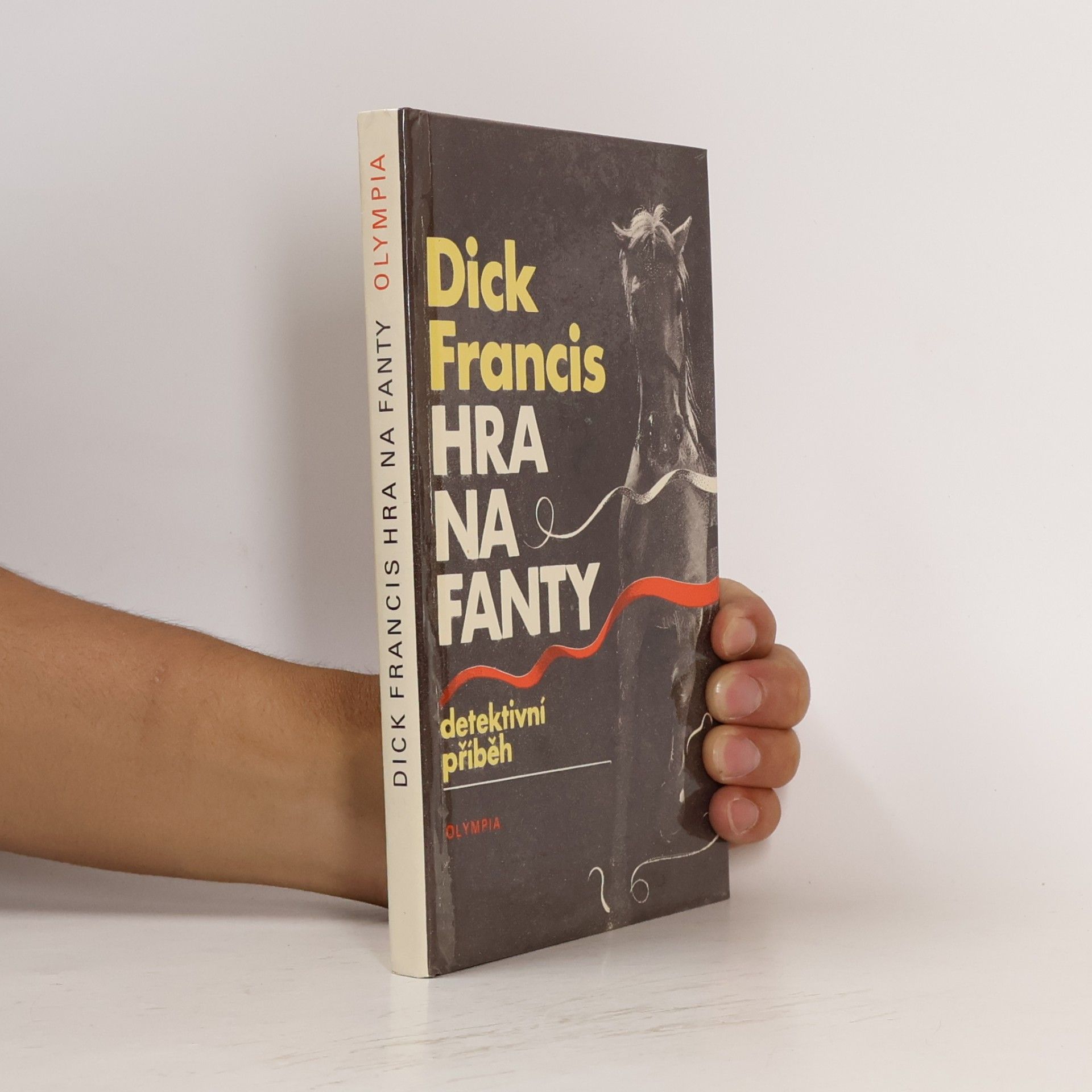 Dick Francis Hra na fanty