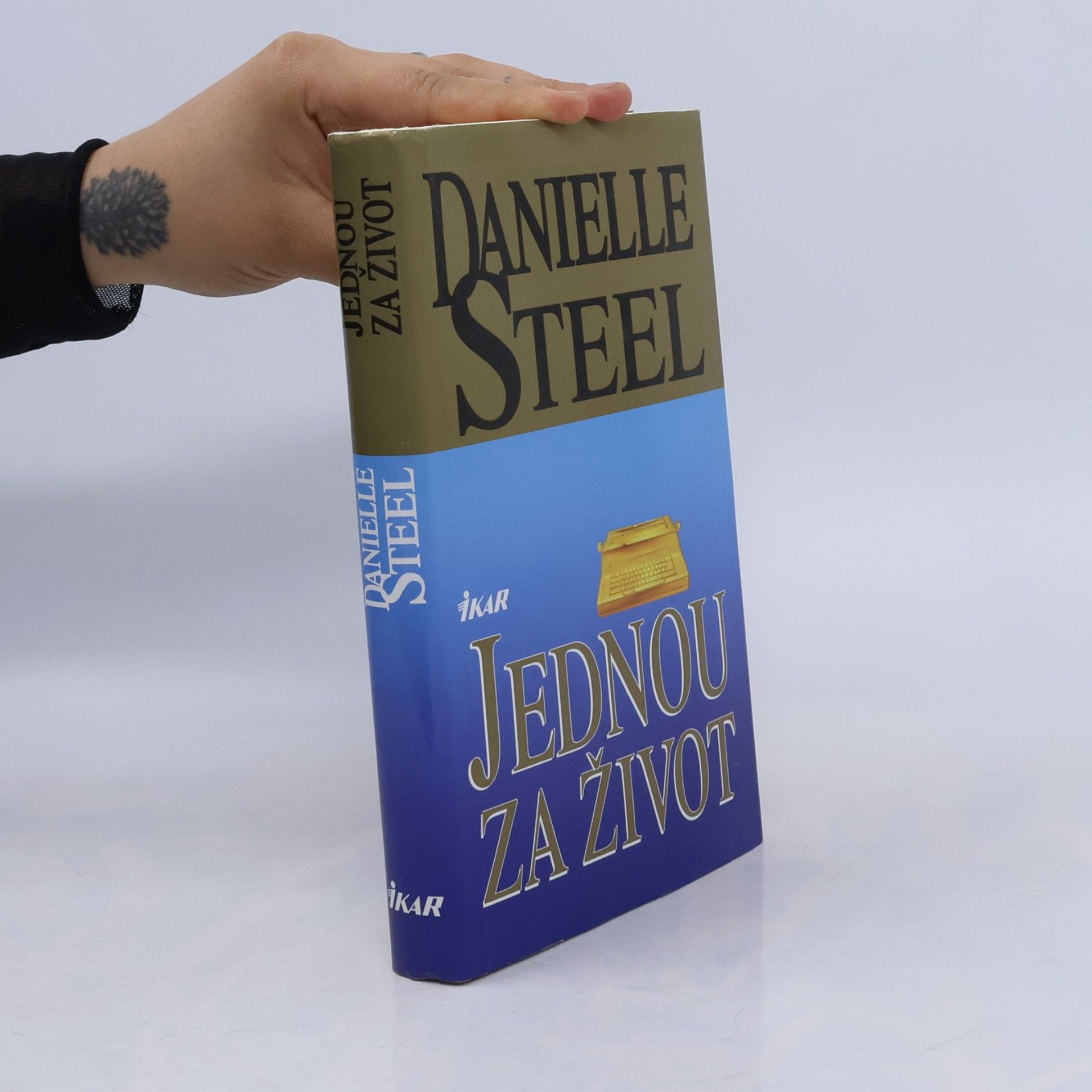 Danielle Steel Jednou za život